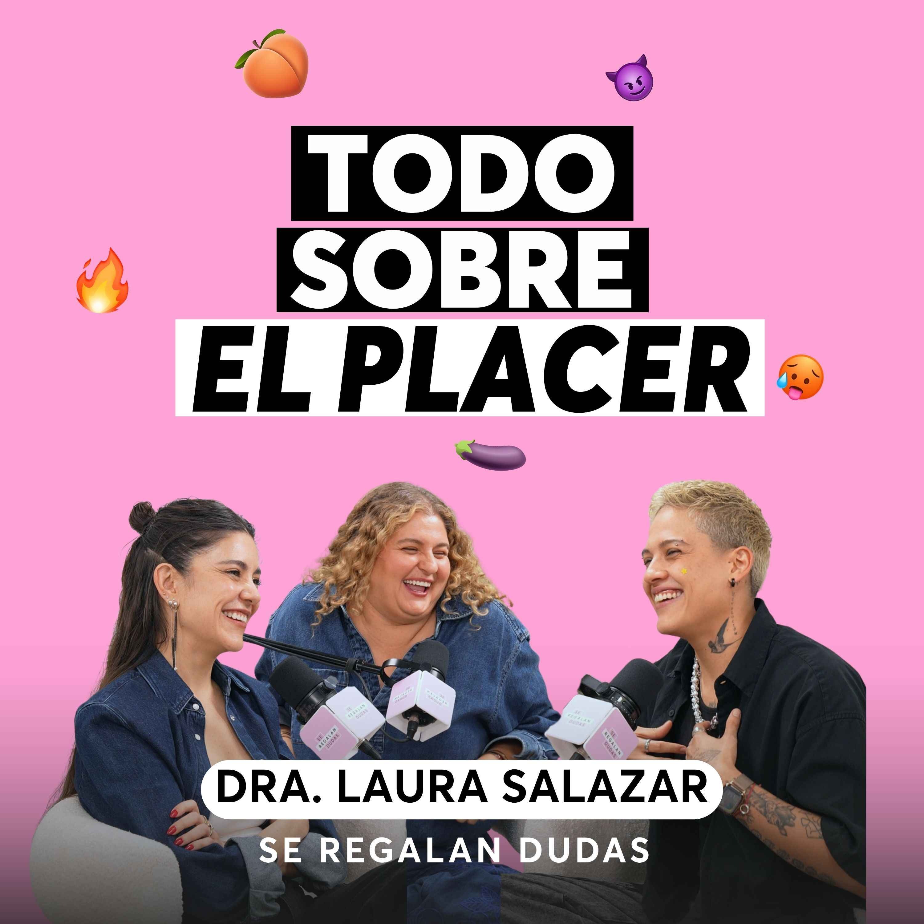 Lo que nadie nos explicó sobre el sexo, nuestro cuerpo y el placer. | Dra. Laura Salazar | Episodio 690 Episode cover