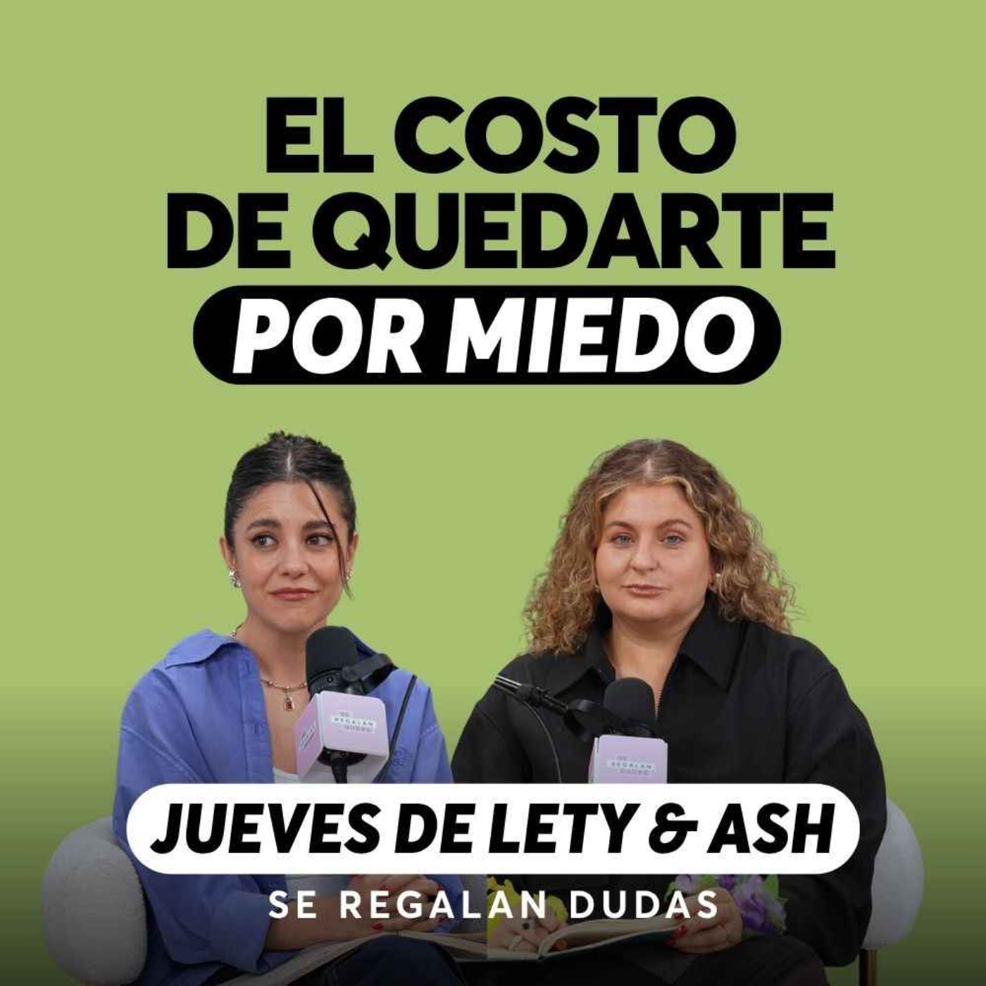 ¿Cómo saber cuándo es momento de irte? | Jueves de Lety & Ash | Episodio 691 episode artwork