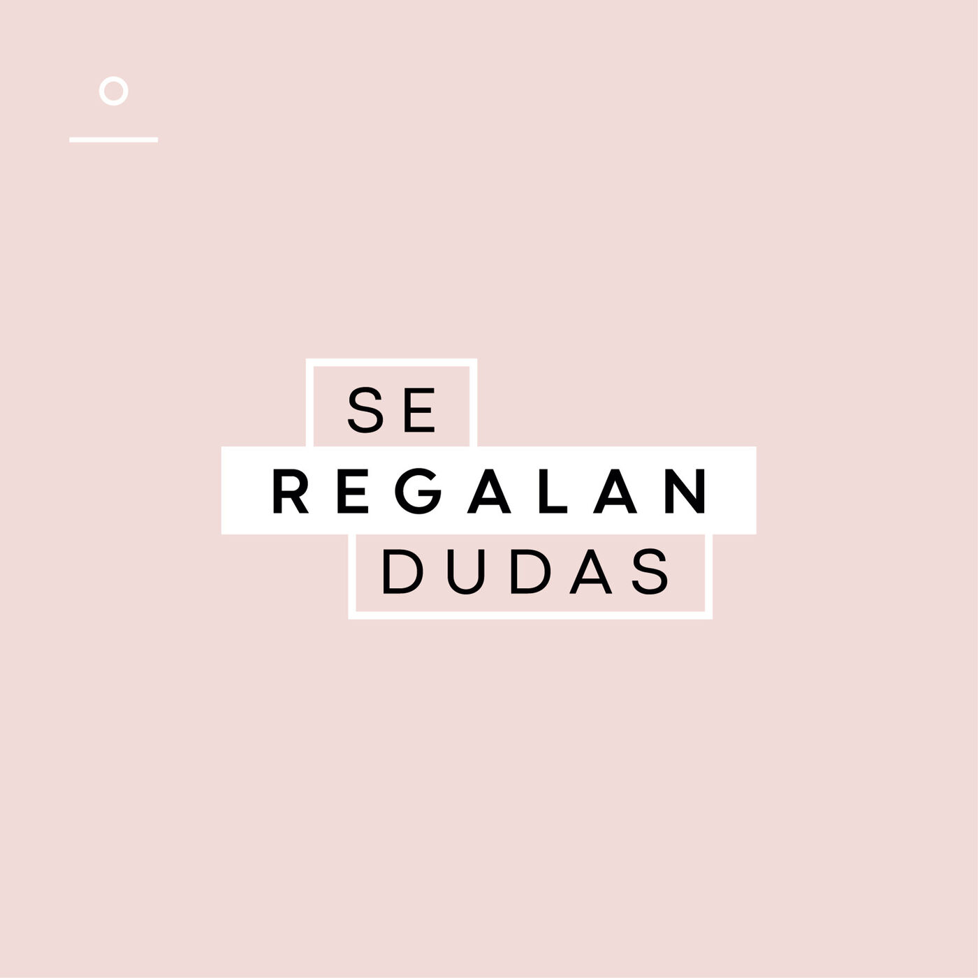 Se Regalan Dudas
