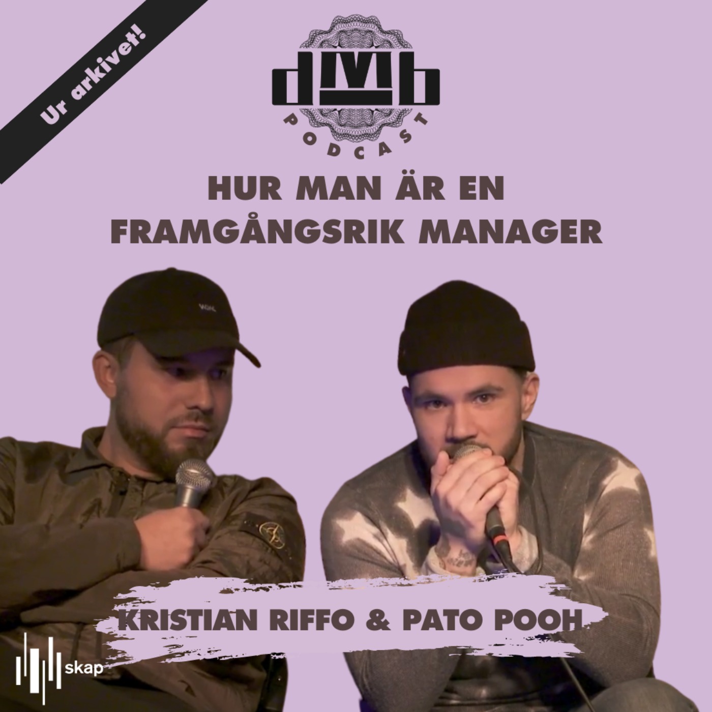 PATO POOH & KRISTIAN RIFFO - Hur man är en framgångsrik manager.
