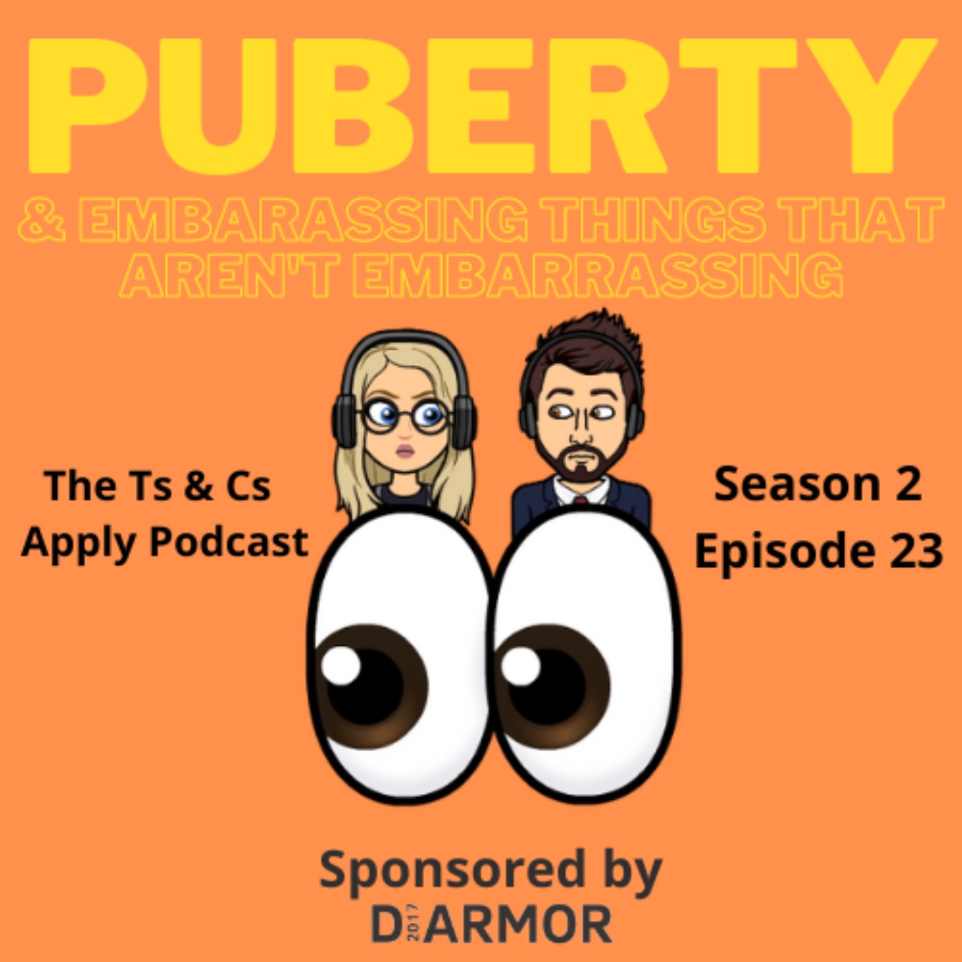 Episode 23: Puberty & other embarrassing things that aren't embarrassing