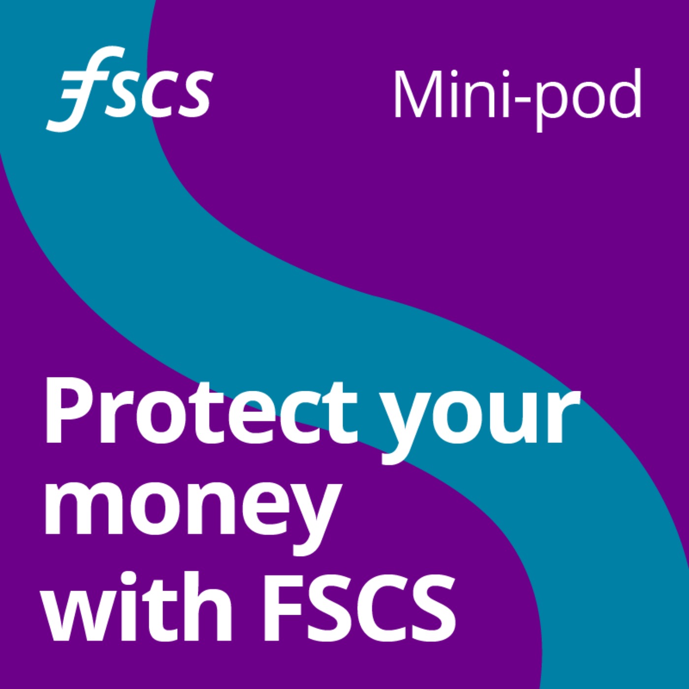 Protect your money with FSCS