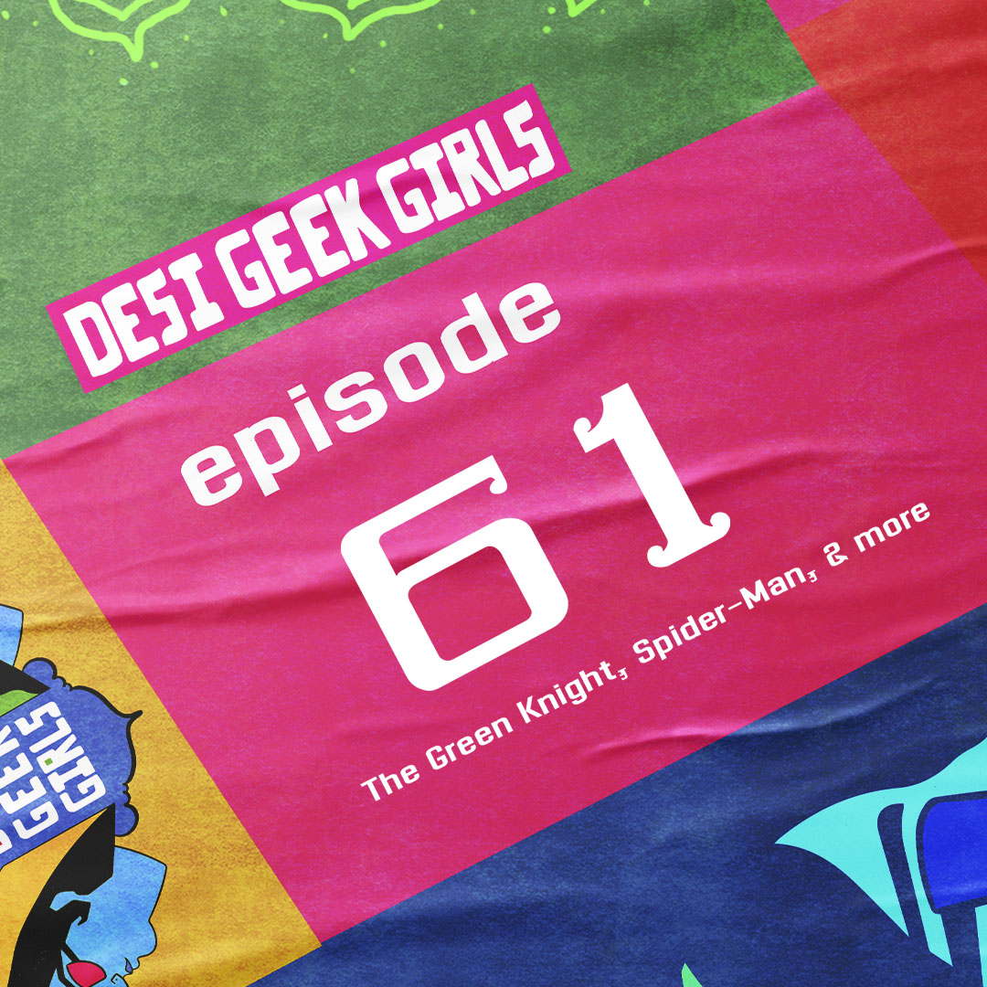 Desi Geek Girls