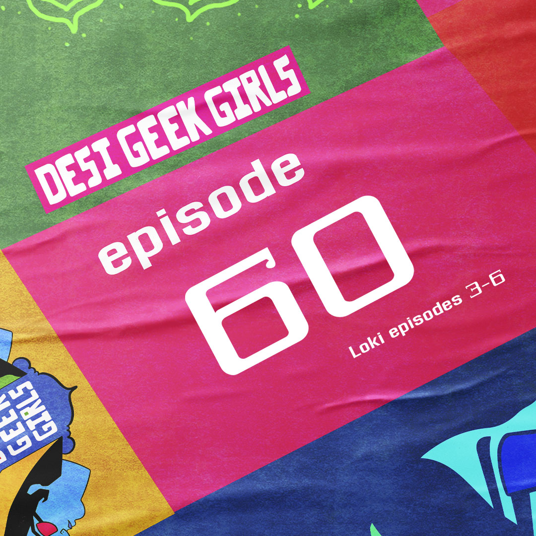 Desi Geek Girls