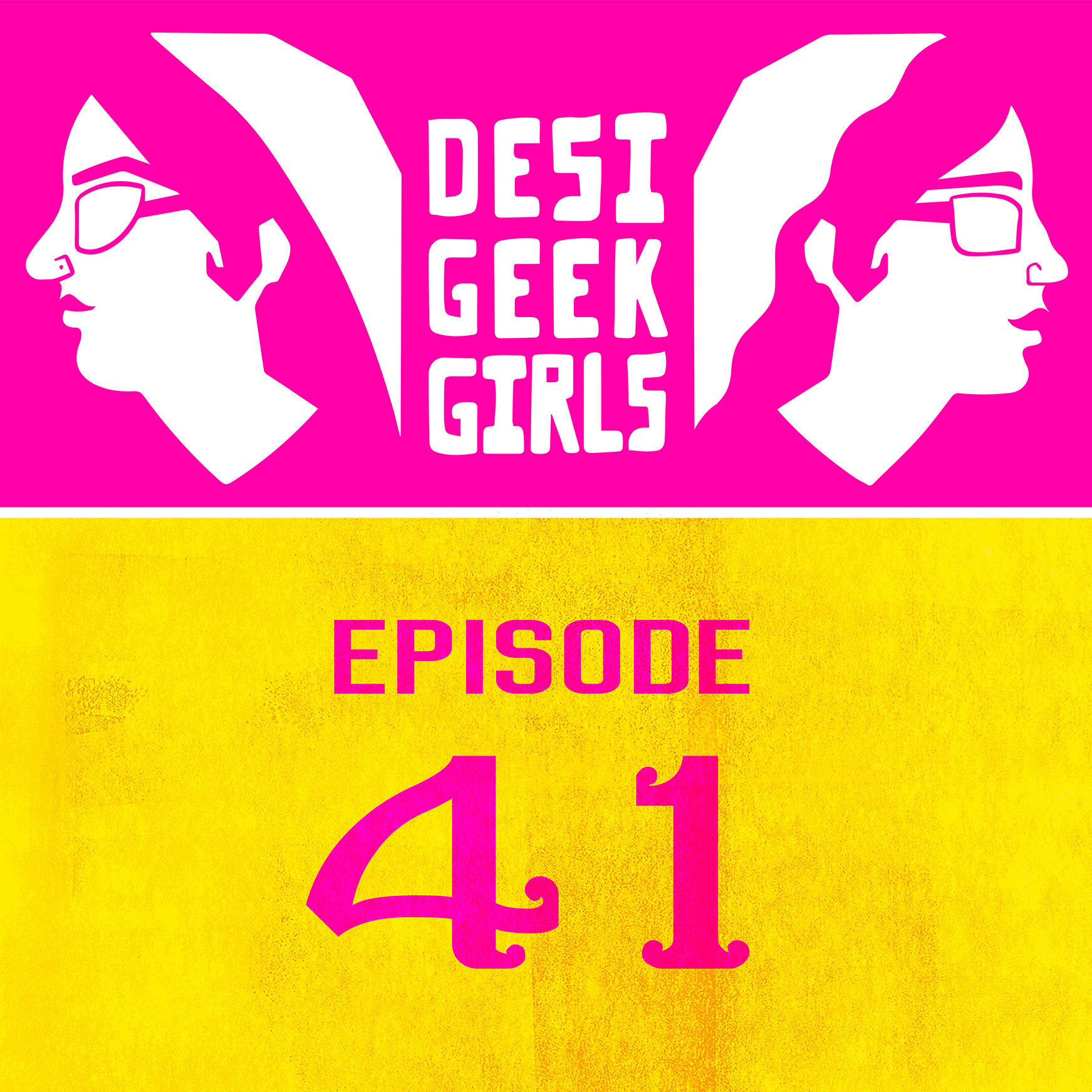 Desi Geek Girls