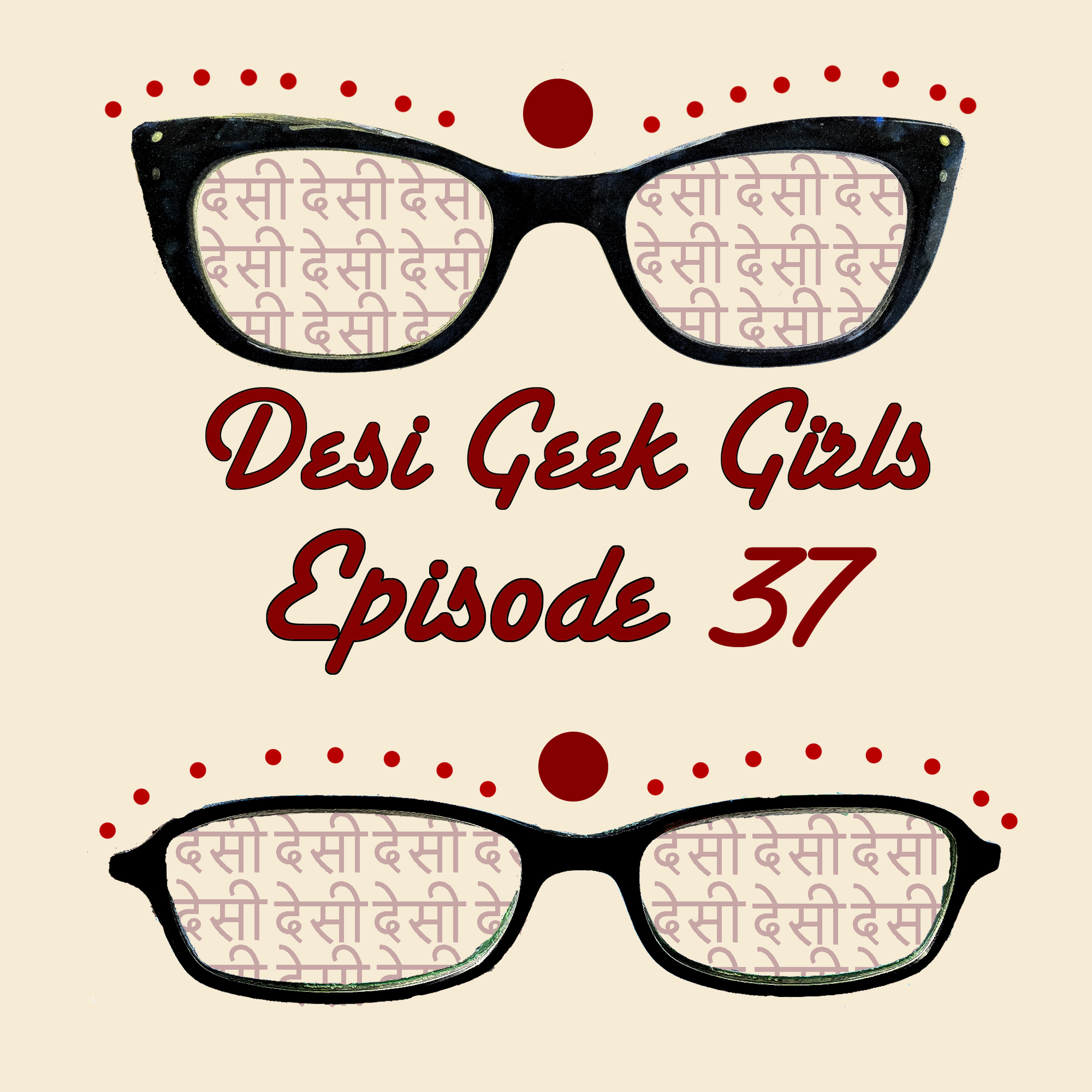 Desi Geek Girls