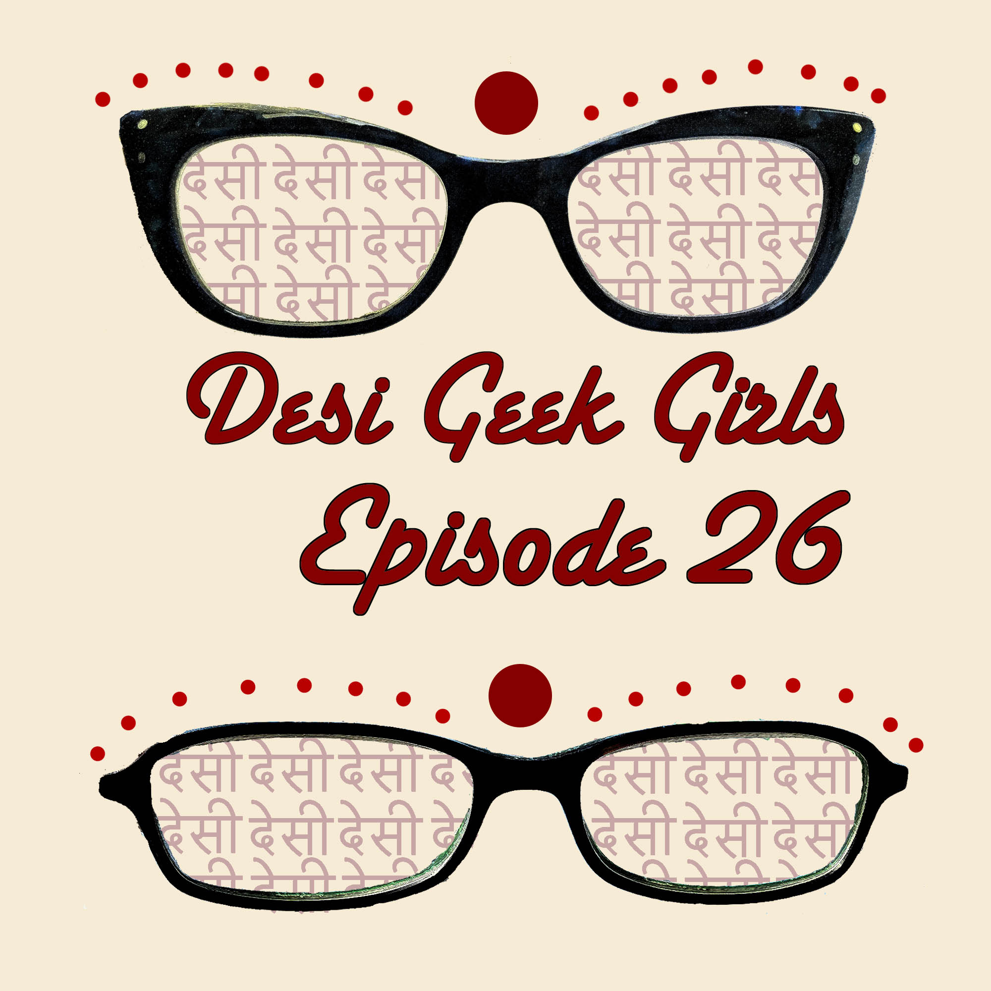 Desi Geek Girls