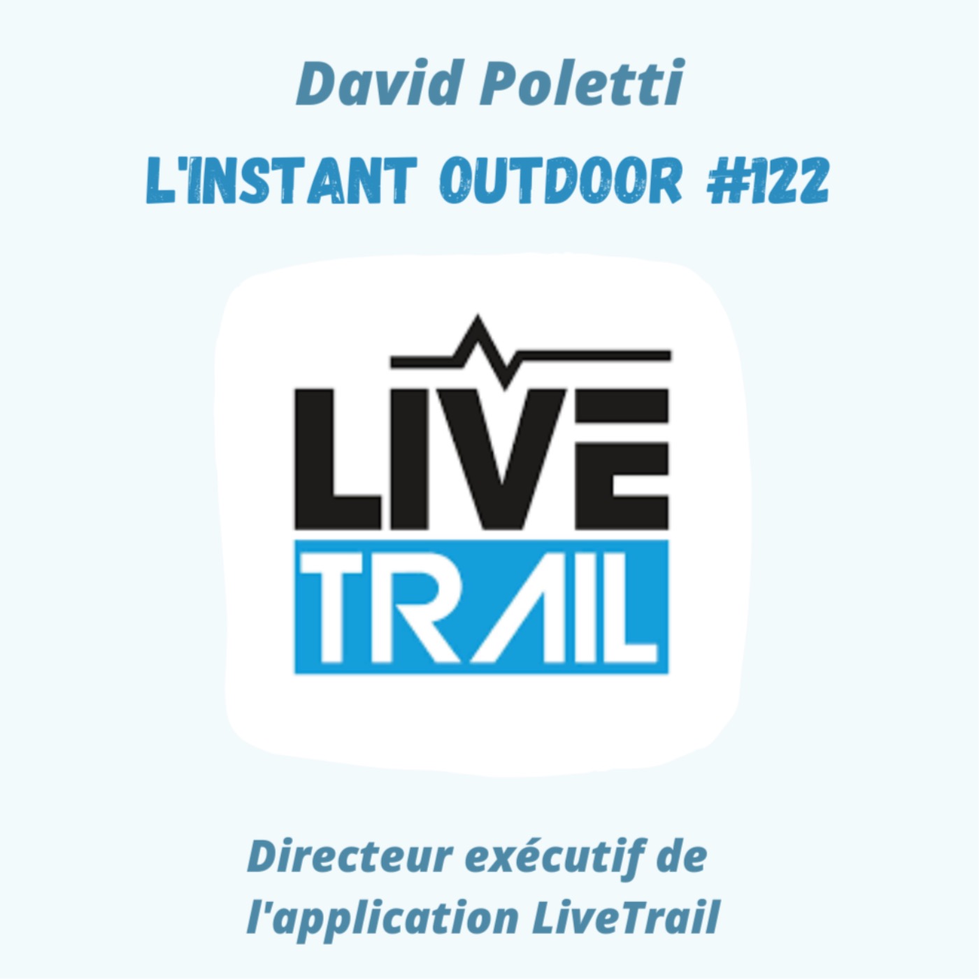 David Poletti - Directeur exécutif de l'application LiveTrail