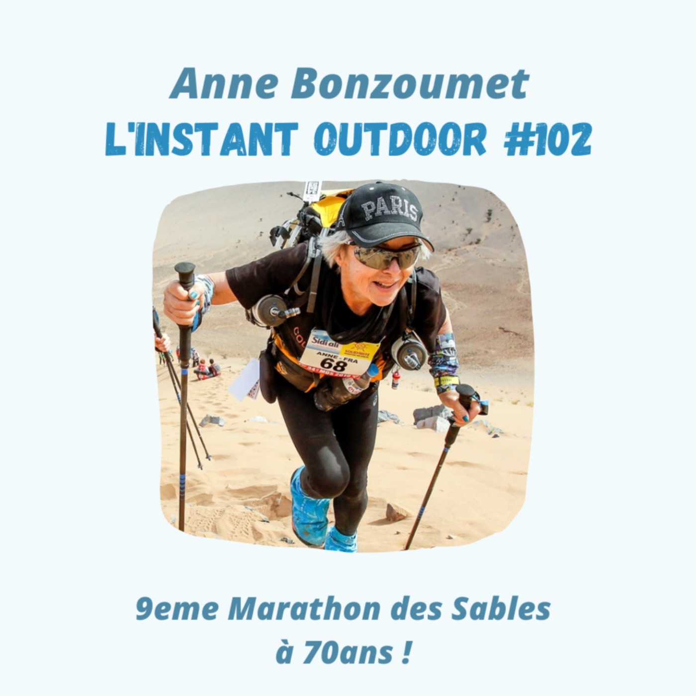 Anne Bonzoumet : 9eme Marathon des Sables à 70ans !