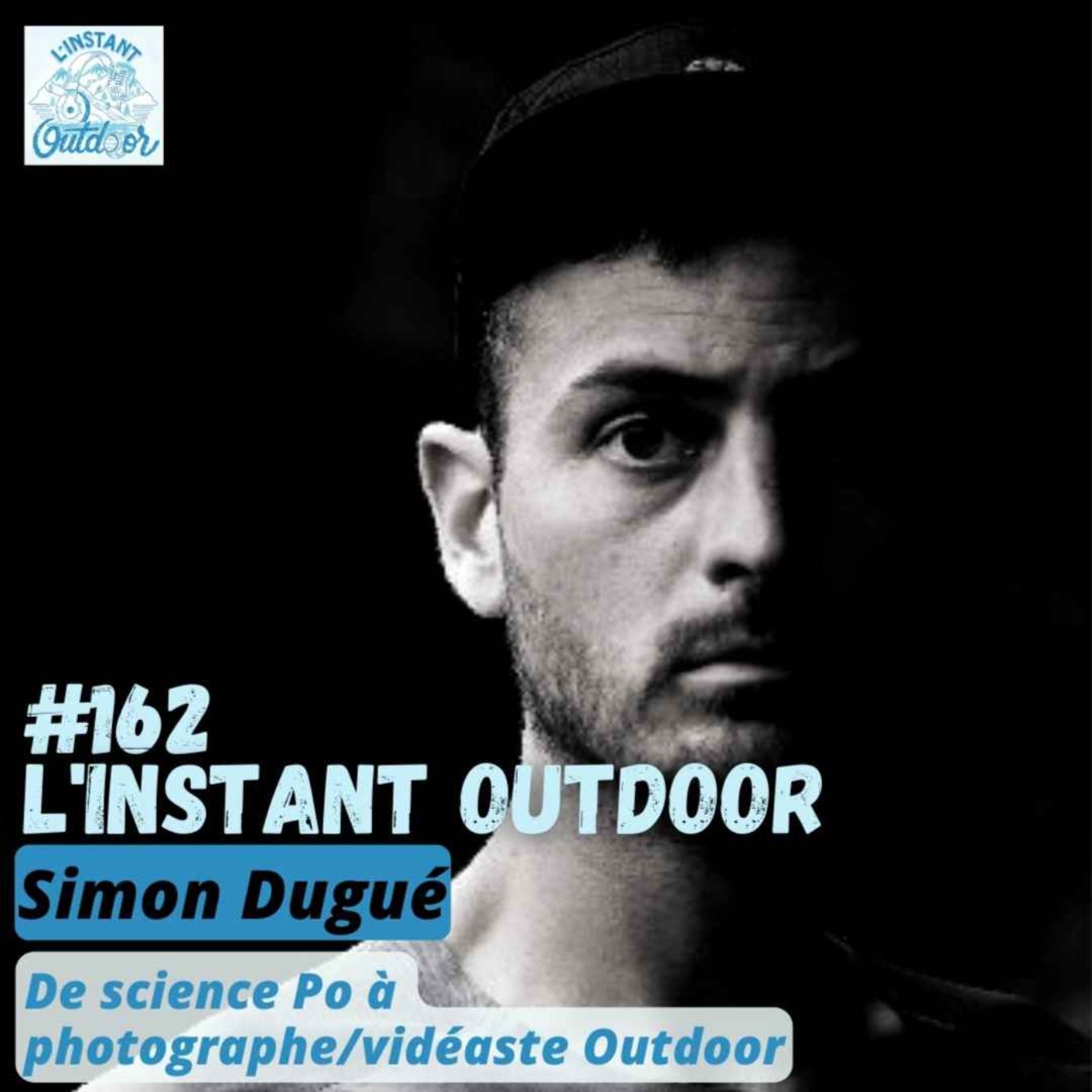 Simon Dugué - De science Po à photographe/vidéaste Outdoor