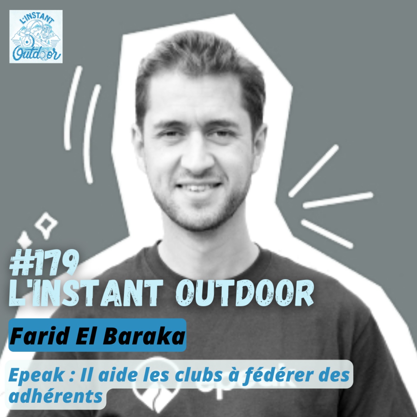 Farid El Baraka - Epeak : Il aide les clubs à fédérer des adhérents