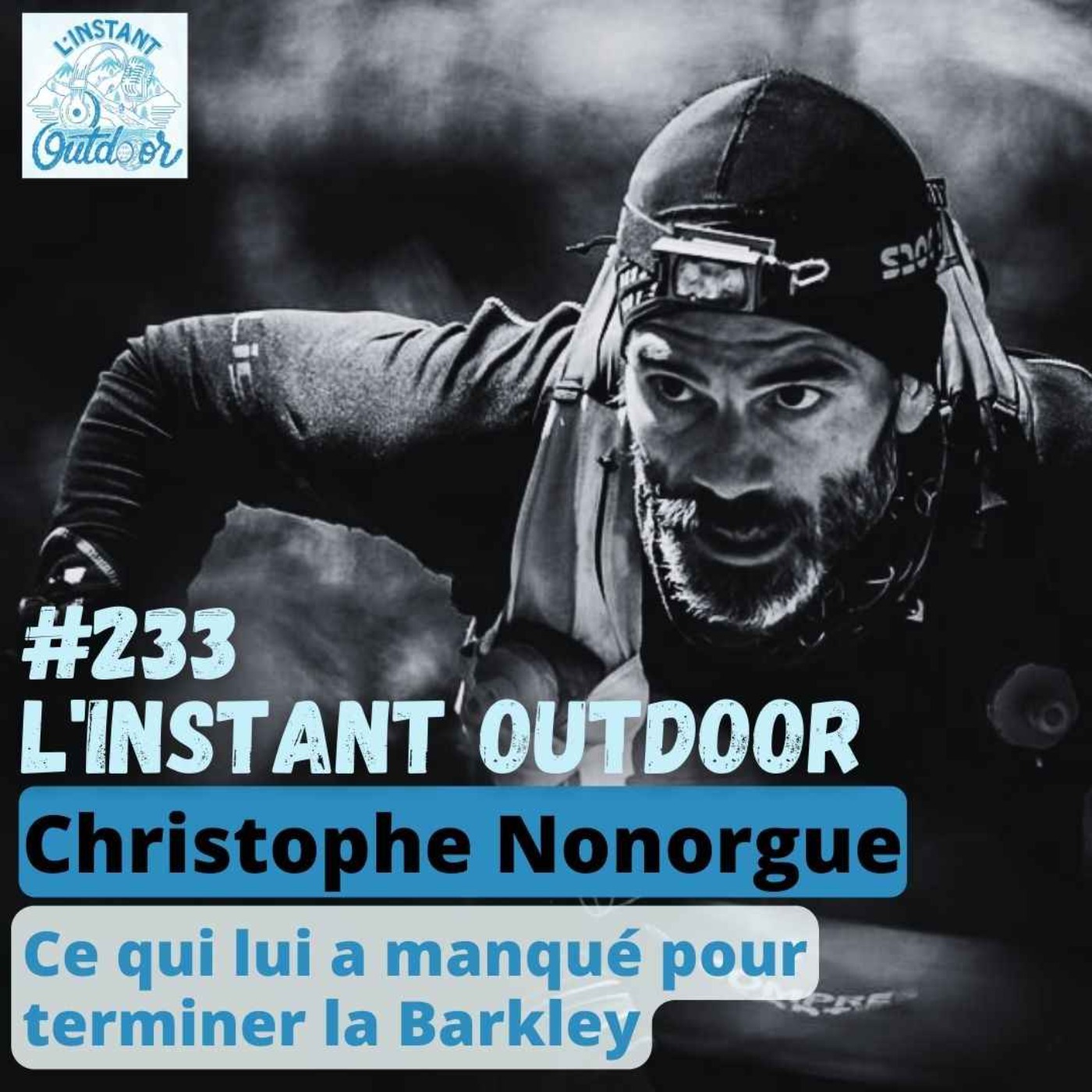 Christophe Nonorgue - Barkley, Pourquoi il n'a pas été au bout ?