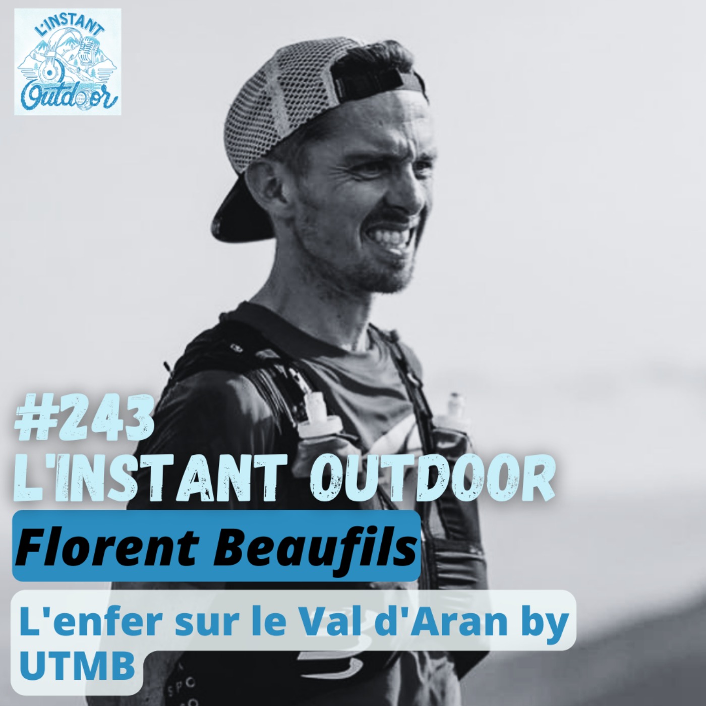 cover art for Florent Beaufils - L'enfer sur le Val D'Aran by UTMB