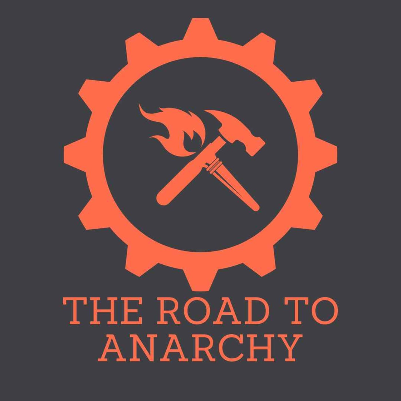 The Road To Anarchy 4: It Is He Who Commands The Road To Anarchy 4: It Is He Who Commands