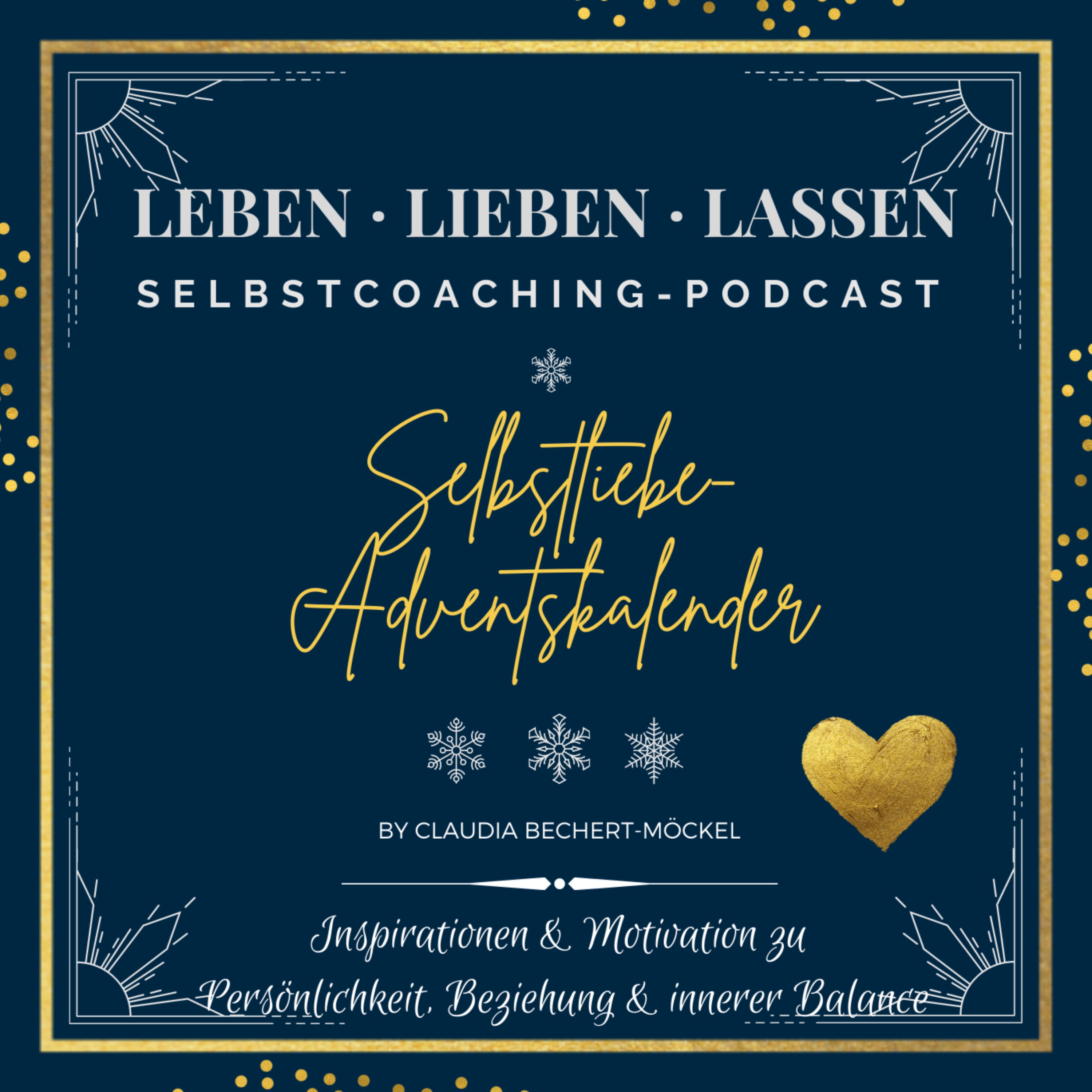 "Die Geschichte von den drei Sieben", Selbstliebe-Adventskalender, Folge 18 von 24