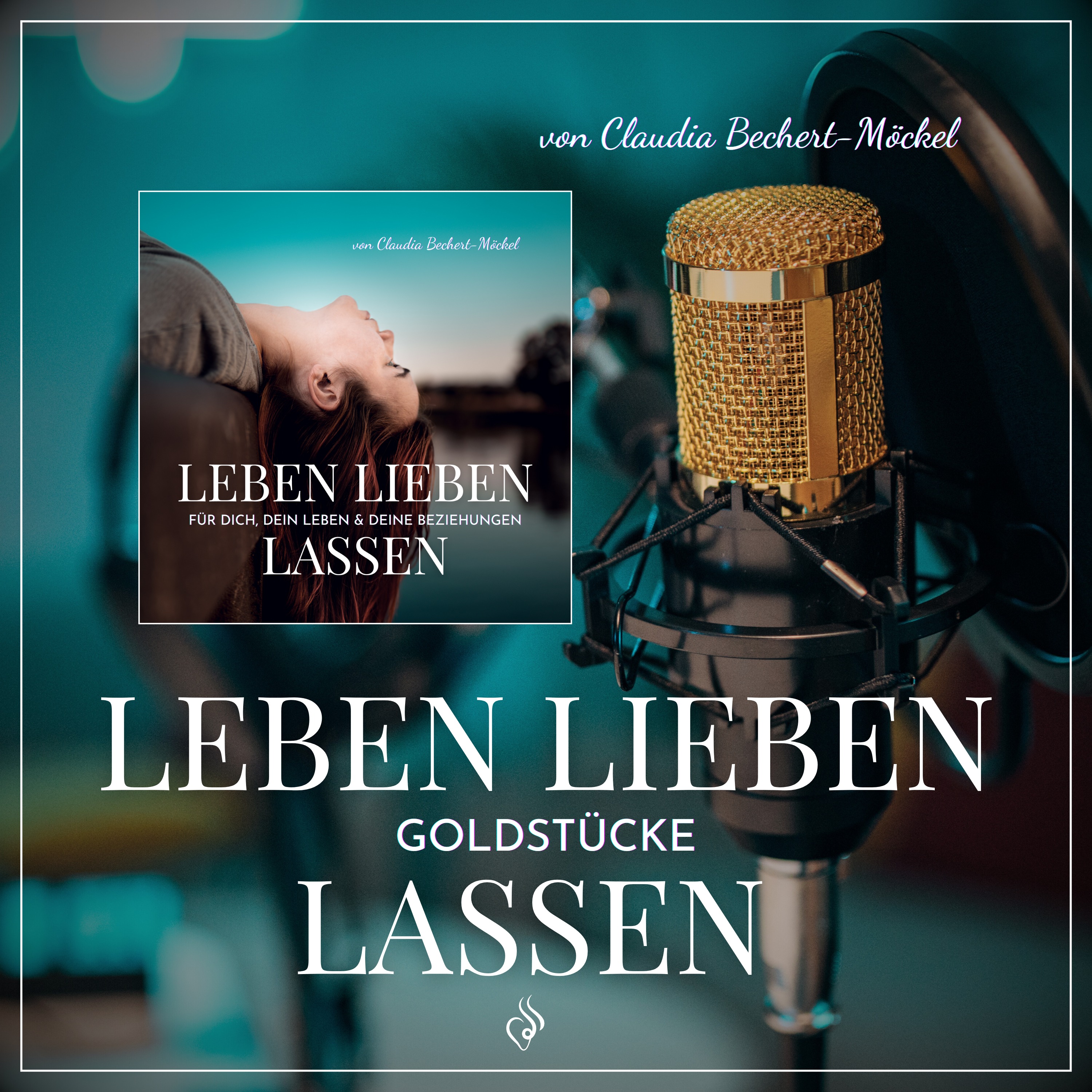 Goldstück 1 - Männer und Gefühle: warum sie nicht drüber reden und was sie wirklich brauchen