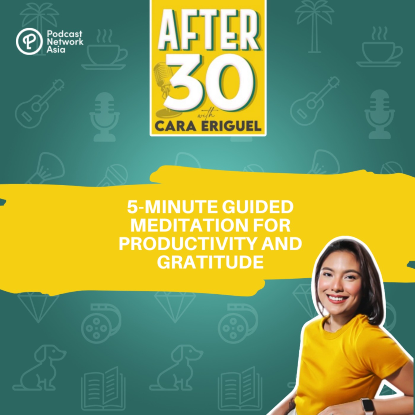 After 30 with Cara Eriguel