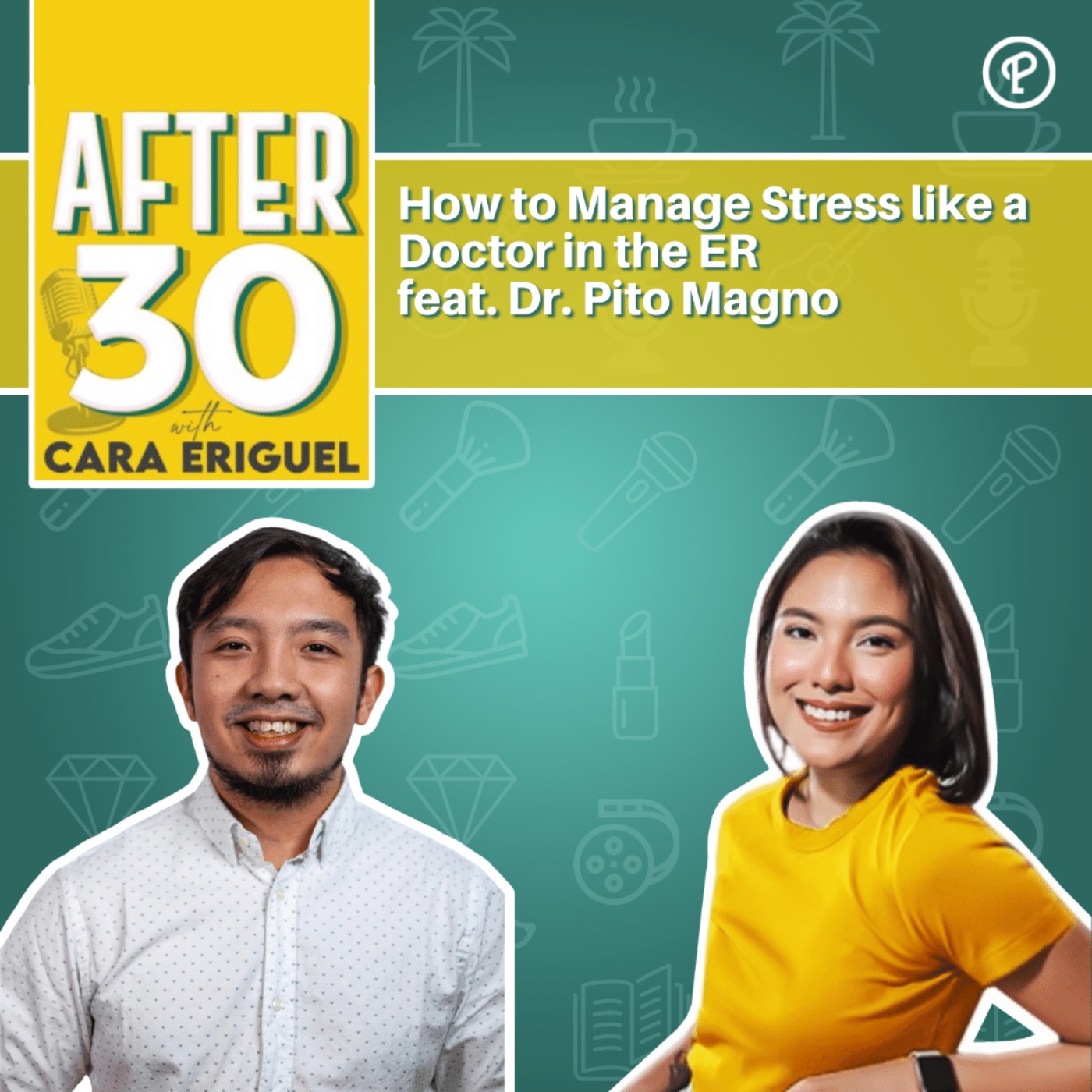 # 98 How to Manage Stress like a Doctor in the ER feat. Dr. Pito Magno episode artwork