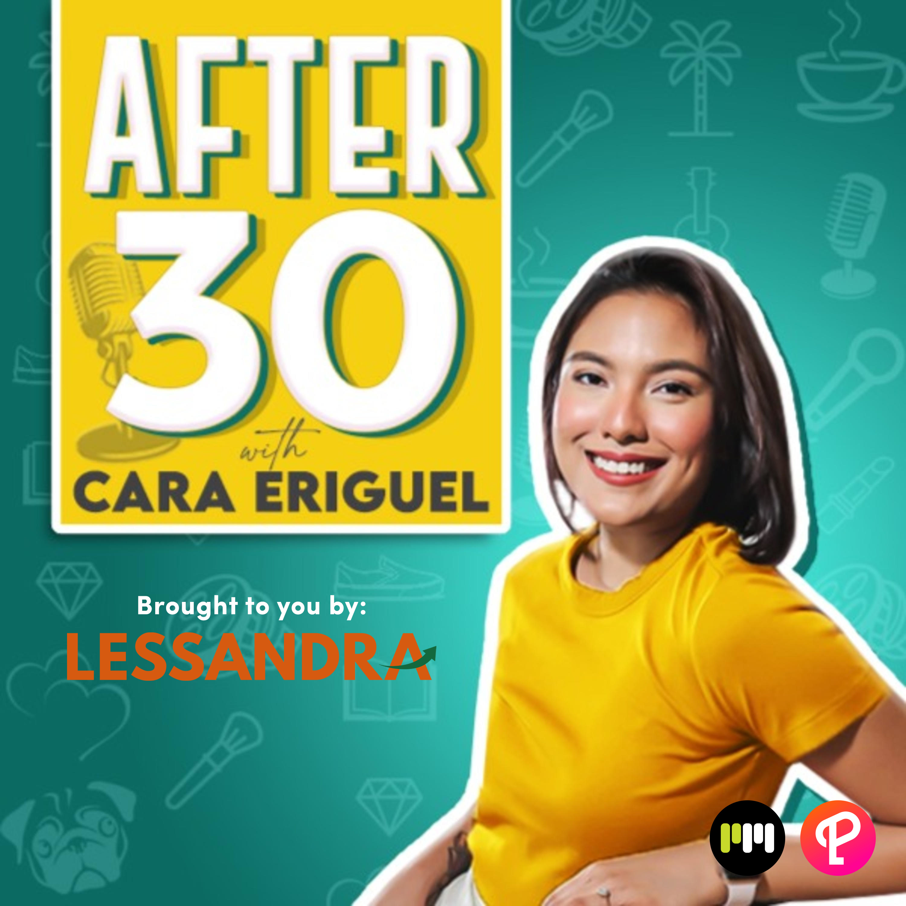 After 30 with Cara Eriguel