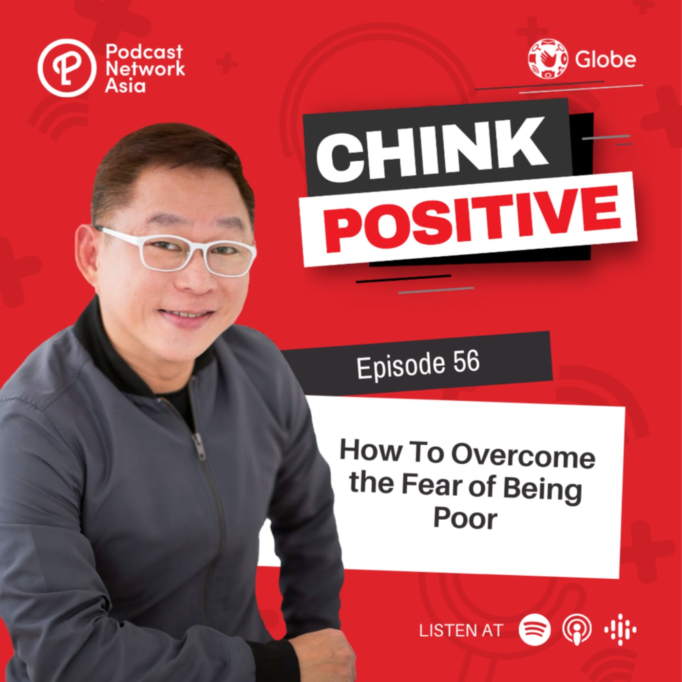 Ep. 56: How To Overcome the Fear of Being Poor