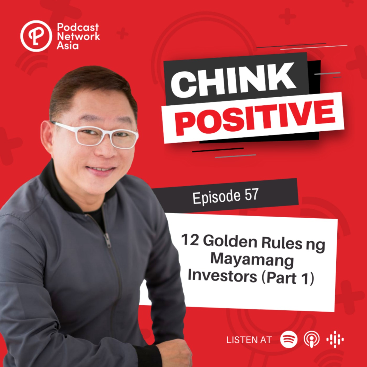 Ep. 57: 12 Golden Rules ng Mayamang Investors (Part 1)