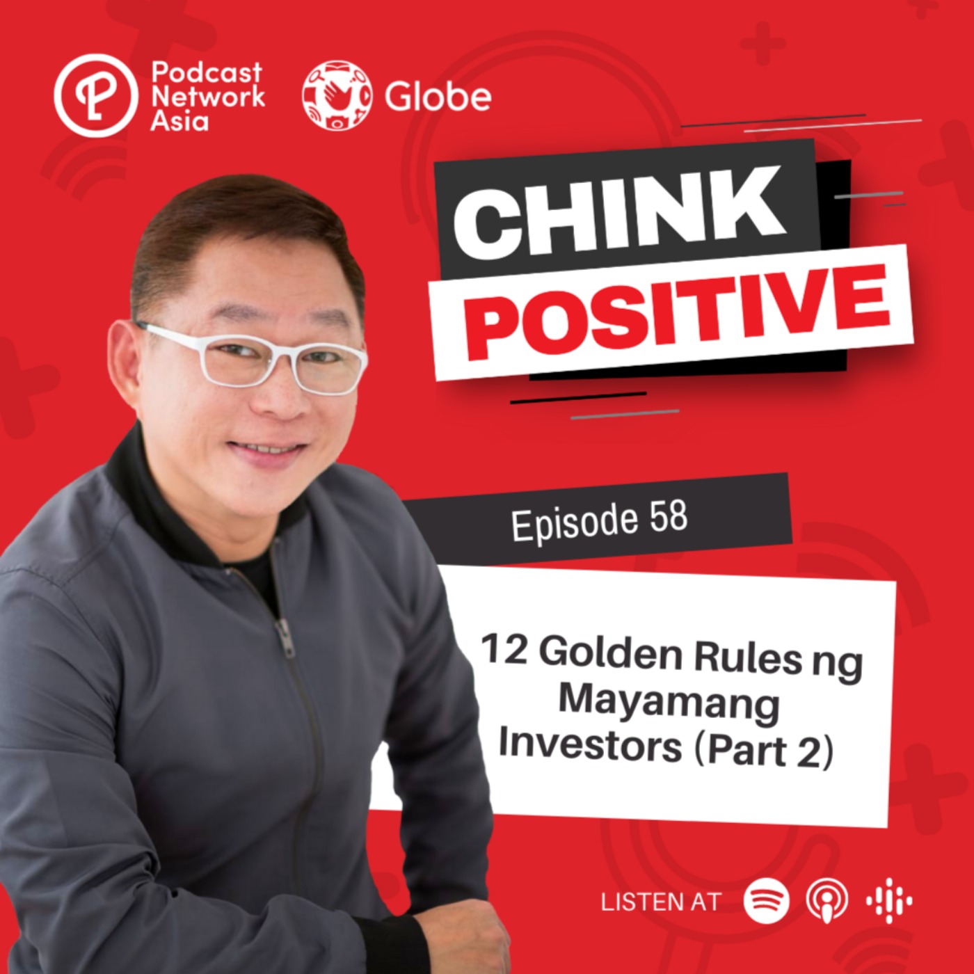 Ep. 58: 12 Golden Rules ng Mayamang Investors (Part 2)