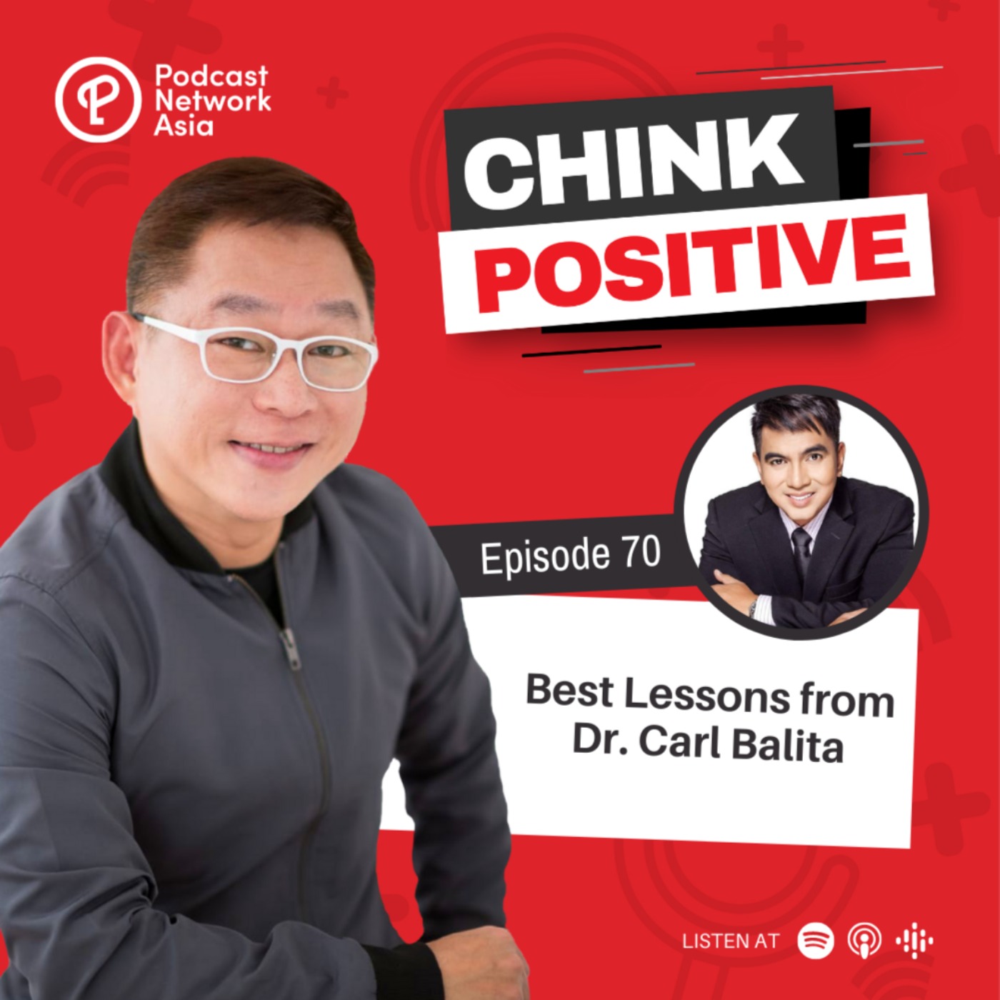 Ep. 70: Best Lessons from Dr. Carl Balita