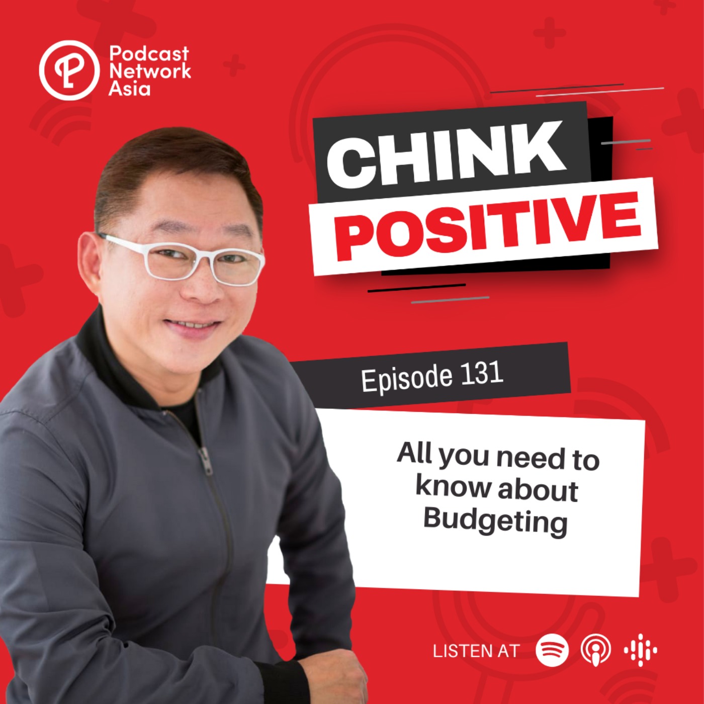 EP 131: All you need to know about Budgeting