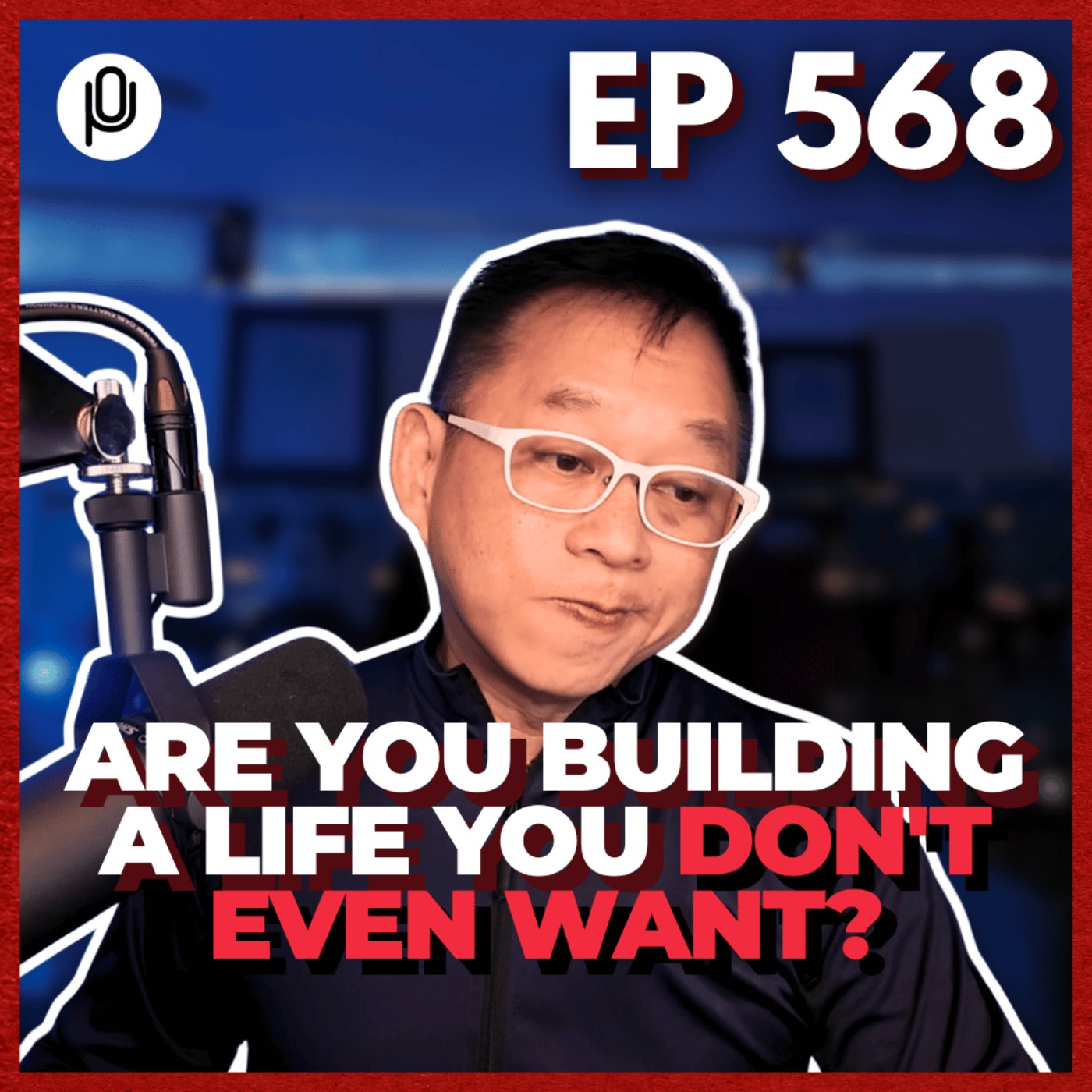 Ep. 568: Chasing Success Vs. Building Significance