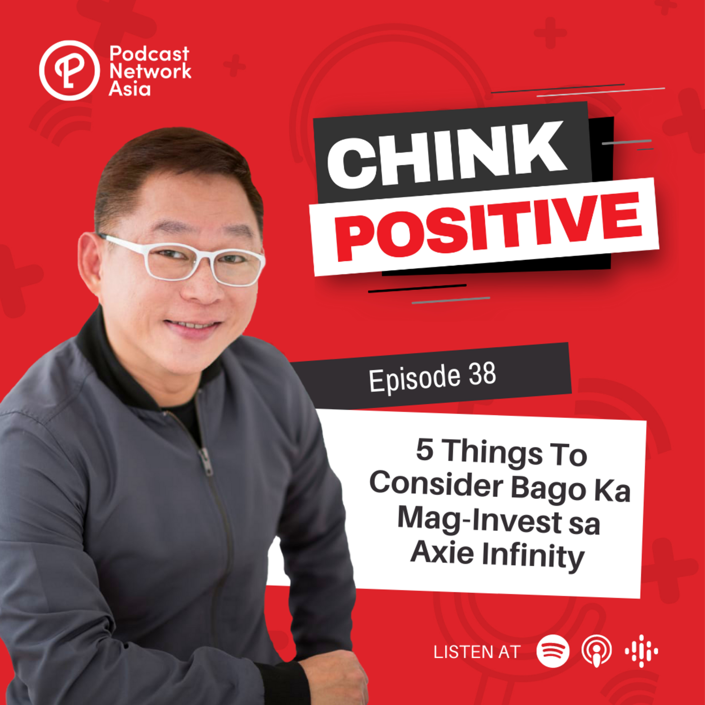 Ep. 38: 5 Things To Consider Bago Ka Mag-Invest sa Axie Infinity