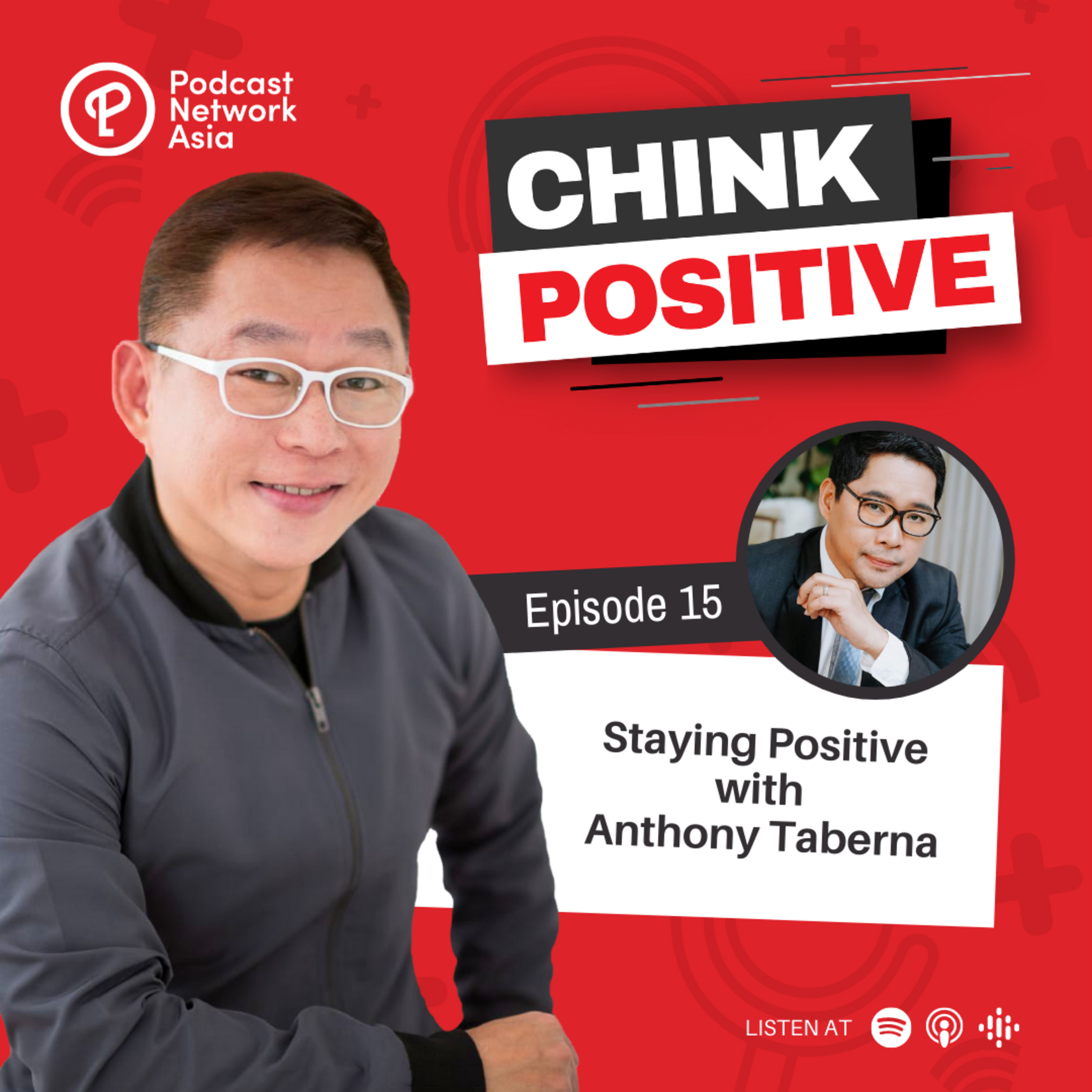 Ep. 15: Staying Positive with Anthony Taberna