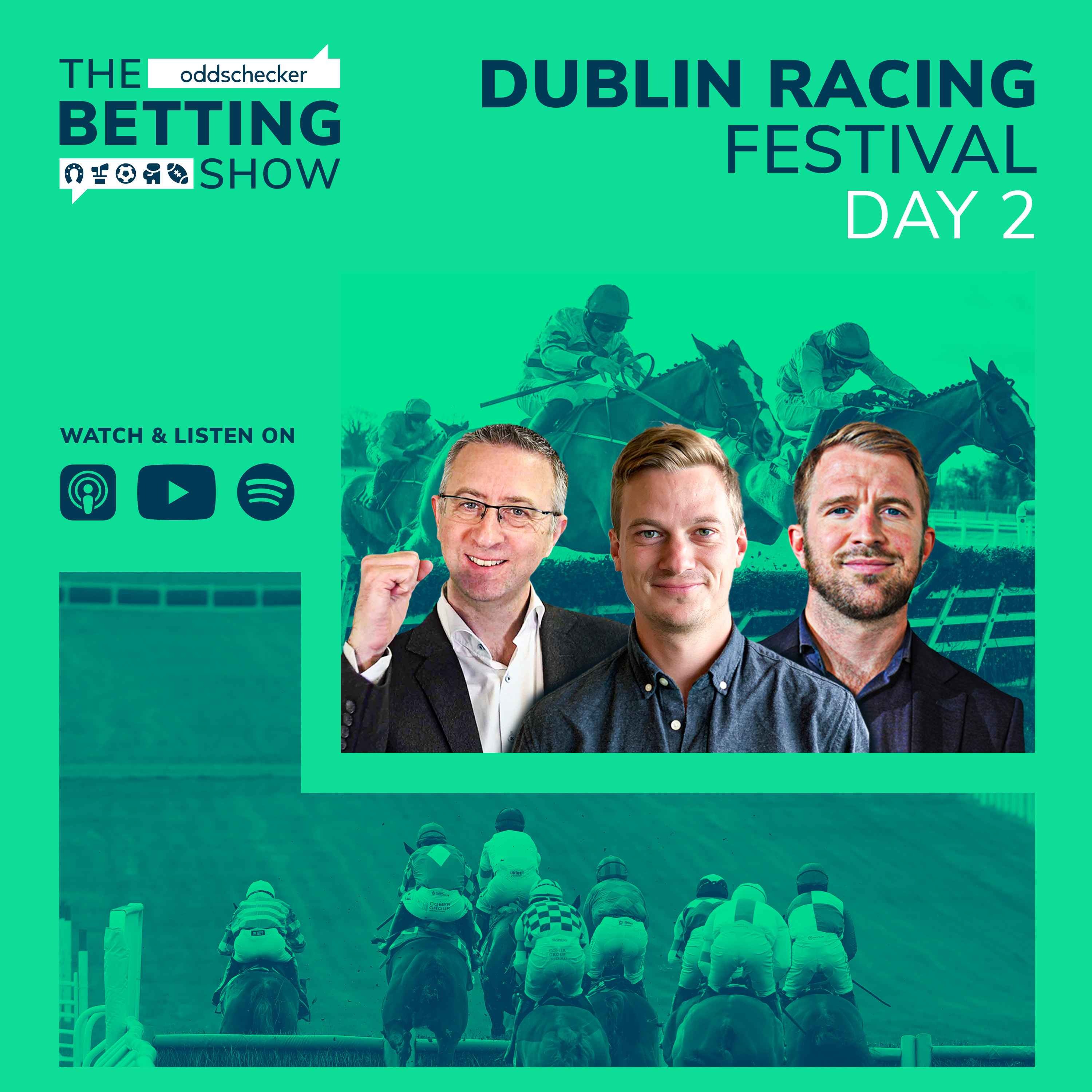 cover art for Dublin Racing Festival Tips with Andy Holding & Johnny Ward | Day 2