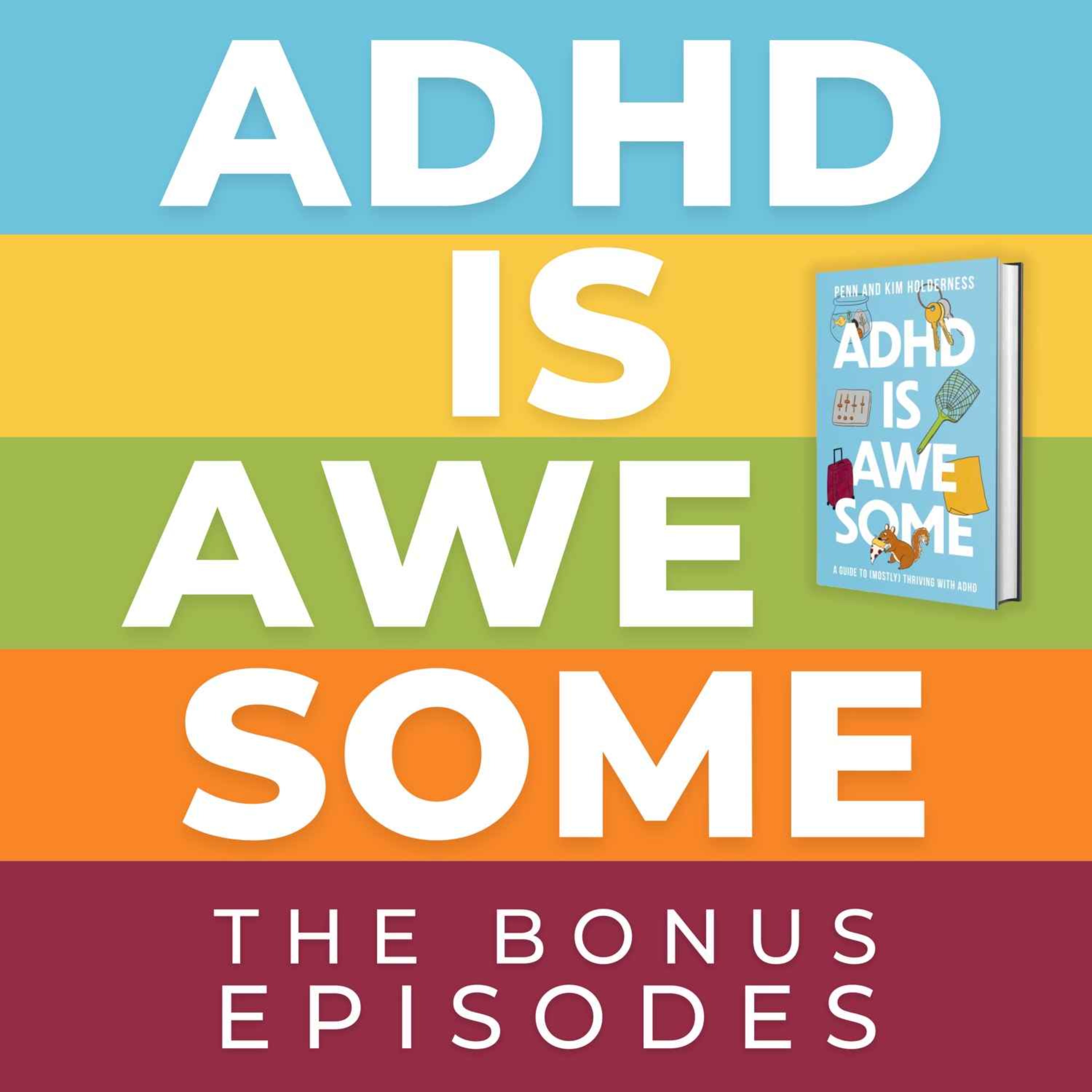 cover art for ADHD Is Awesome: Your Brain (Pt 1)