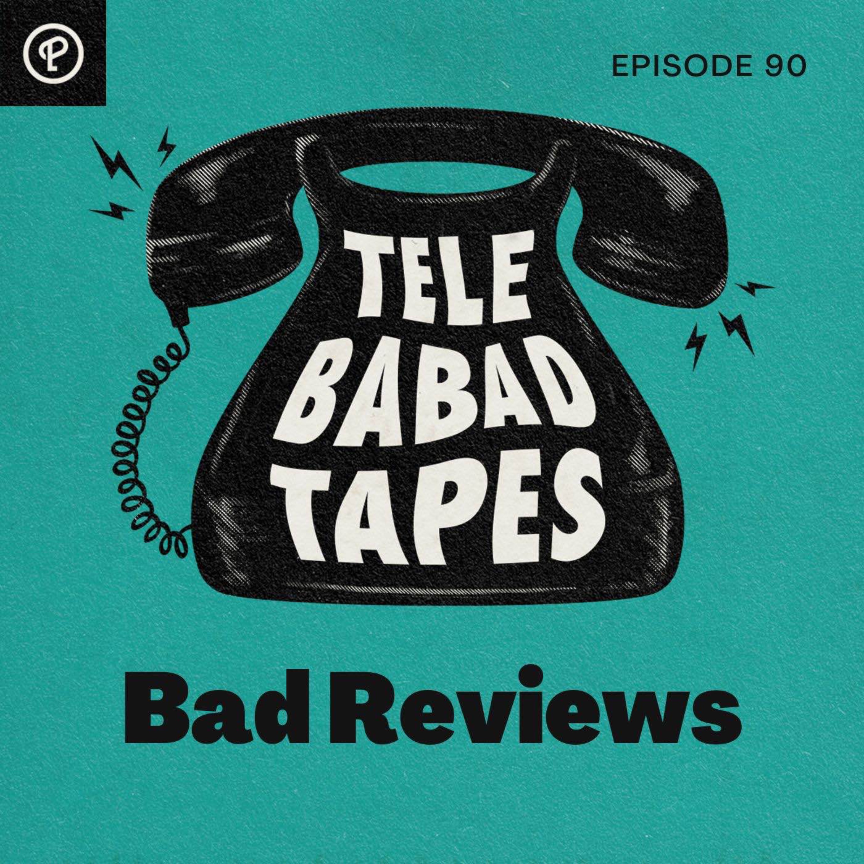 Episode 90: Bad Reviews