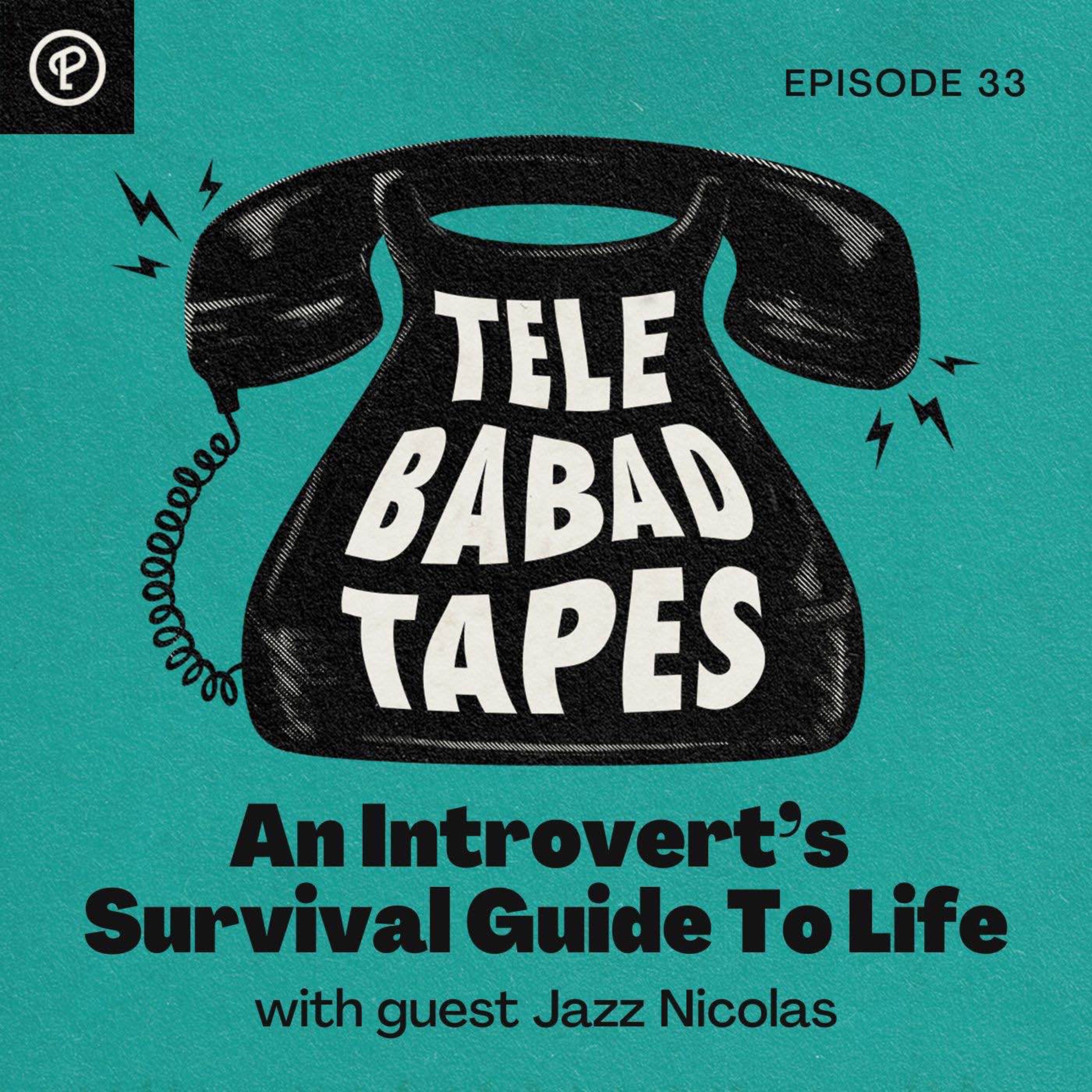 Episode 33: An Introvert’s Survival Guide To Life with guest Jazz Nicolas