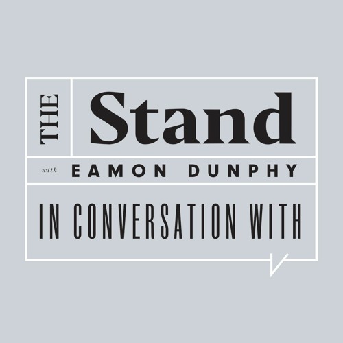 The Stand with Eamon Dunphy