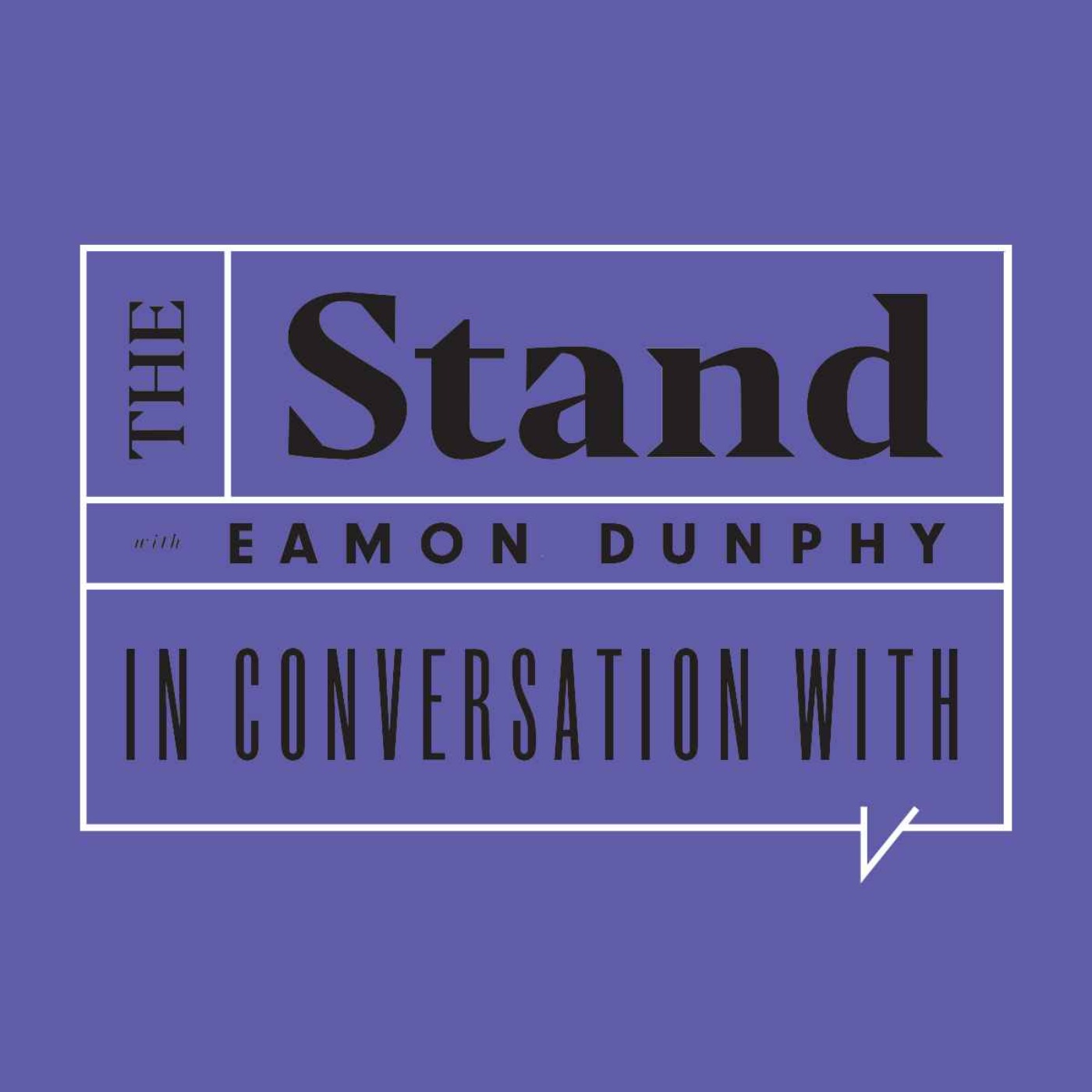 The Stand with Eamon Dunphy