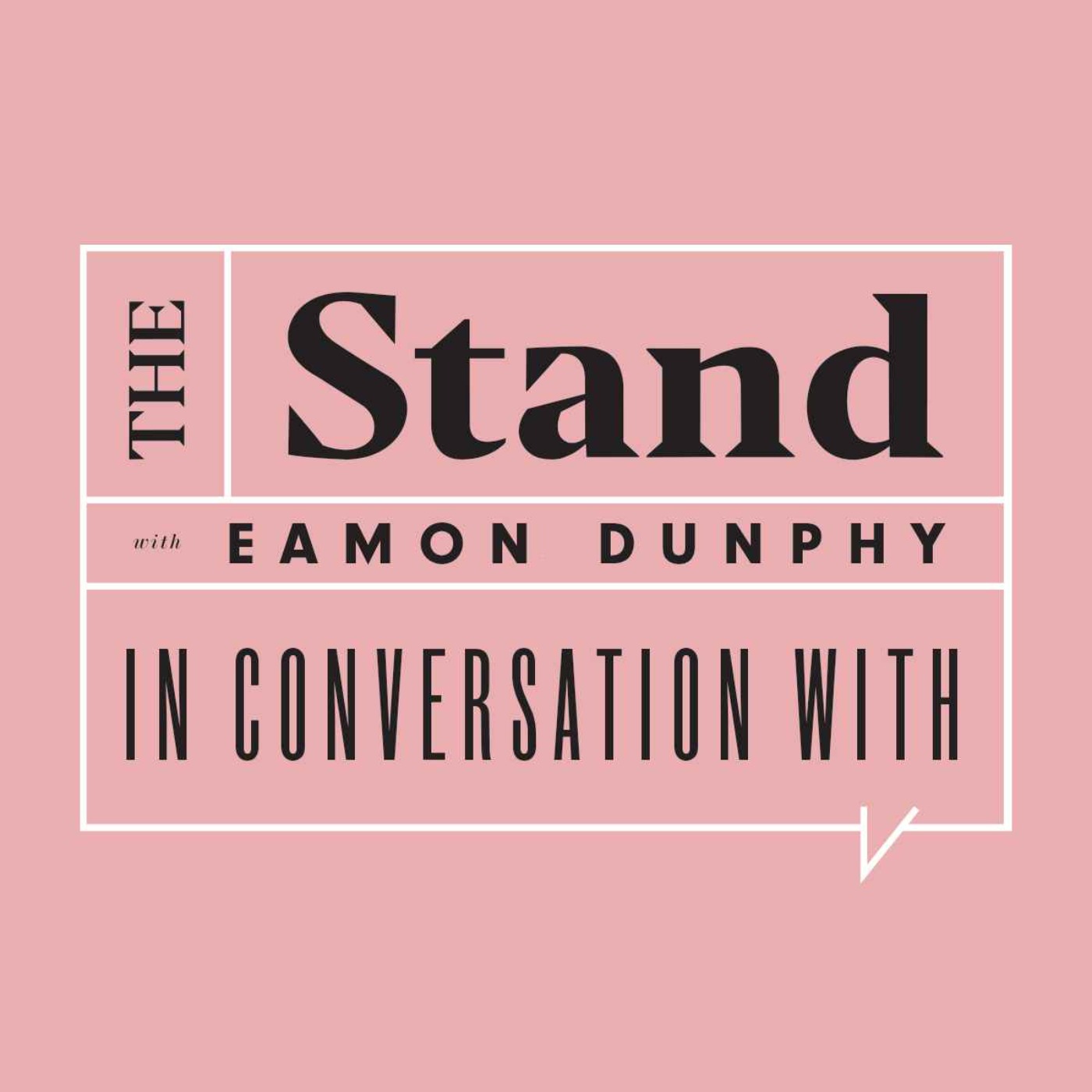 The Stand with Eamon Dunphy