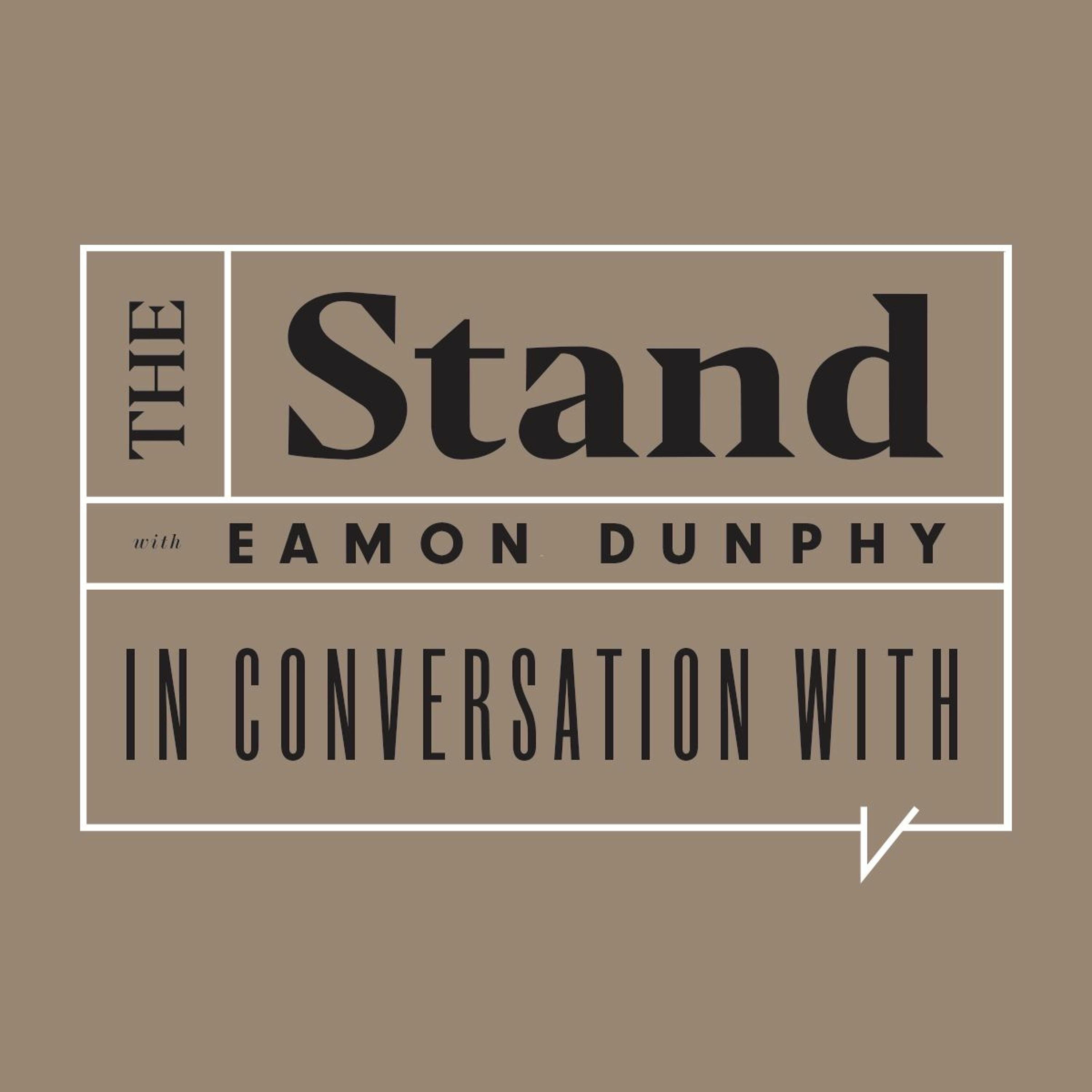The Stand with Eamon Dunphy