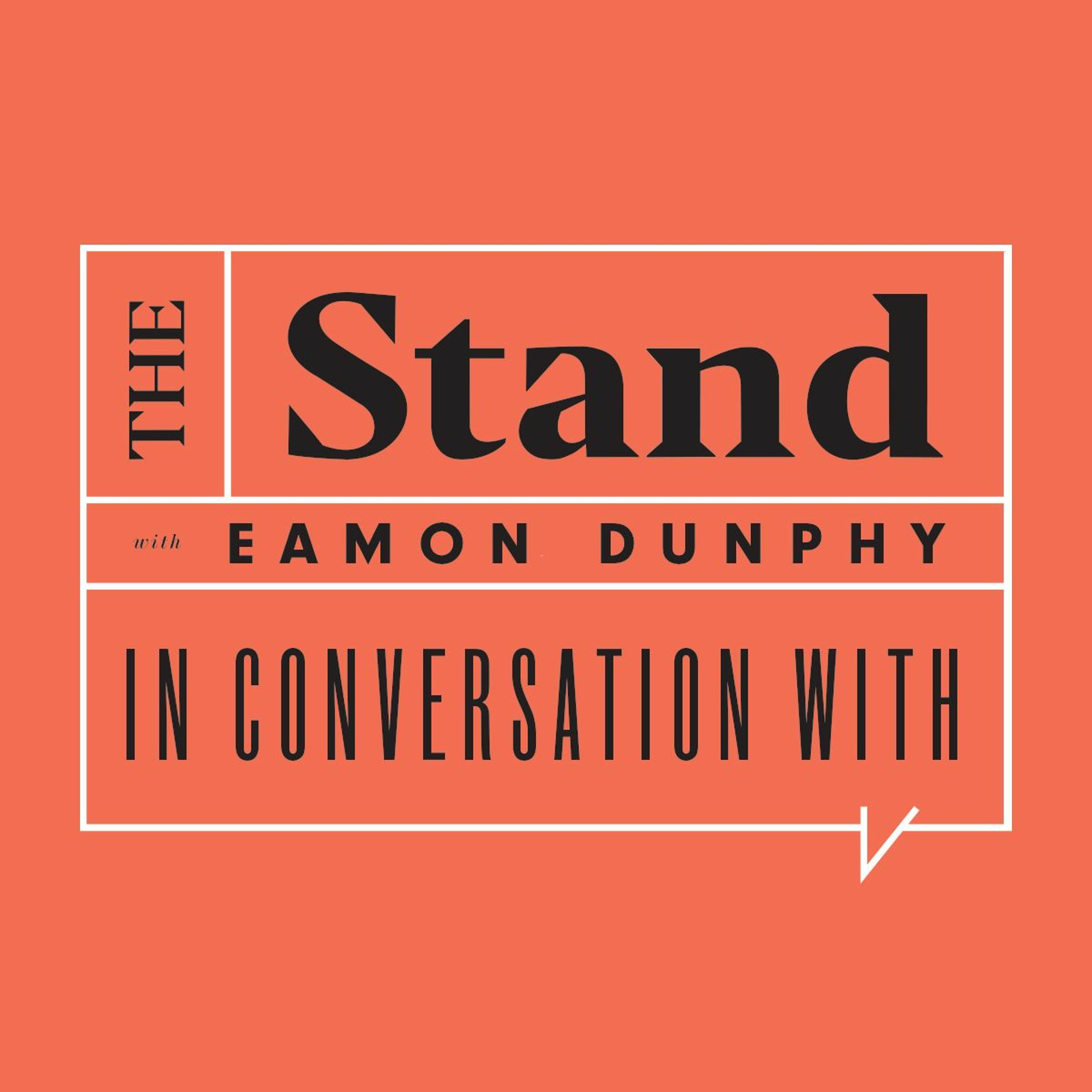 The Stand with Eamon Dunphy