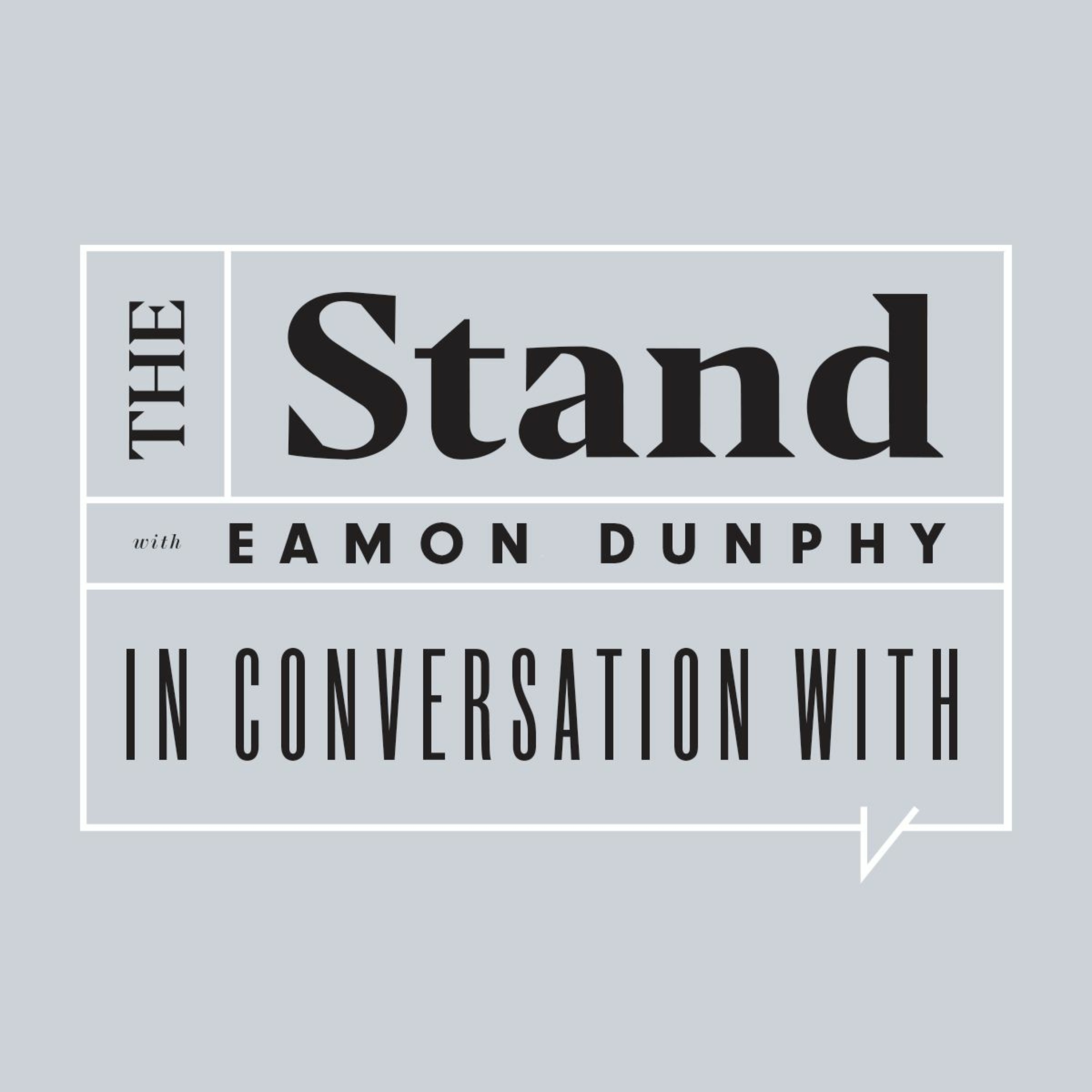The Stand with Eamon Dunphy