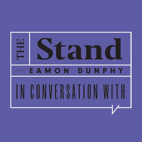 The Stand with Eamon Dunphy