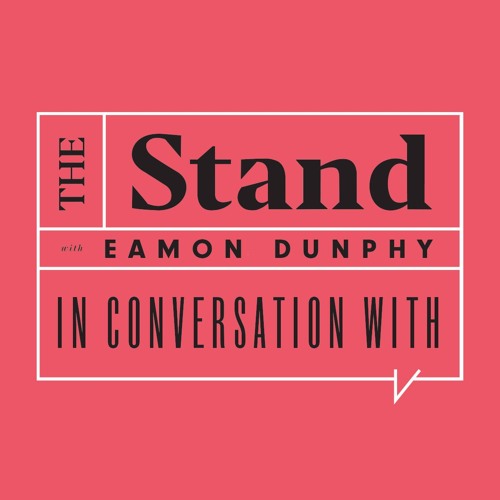 The Stand with Eamon Dunphy