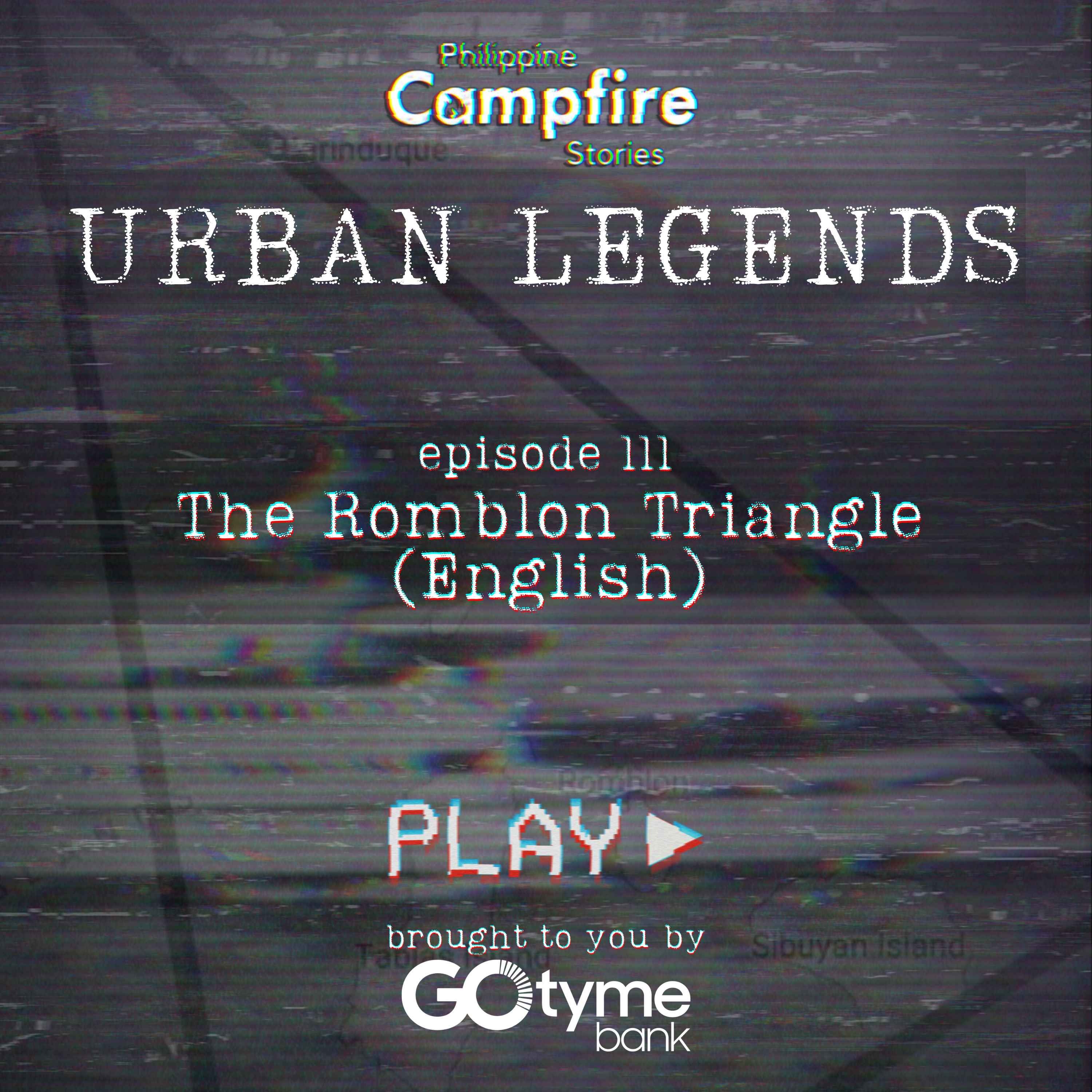 cover art for Episode 111- Urban Legend Series - The Romblon Triangle (English)