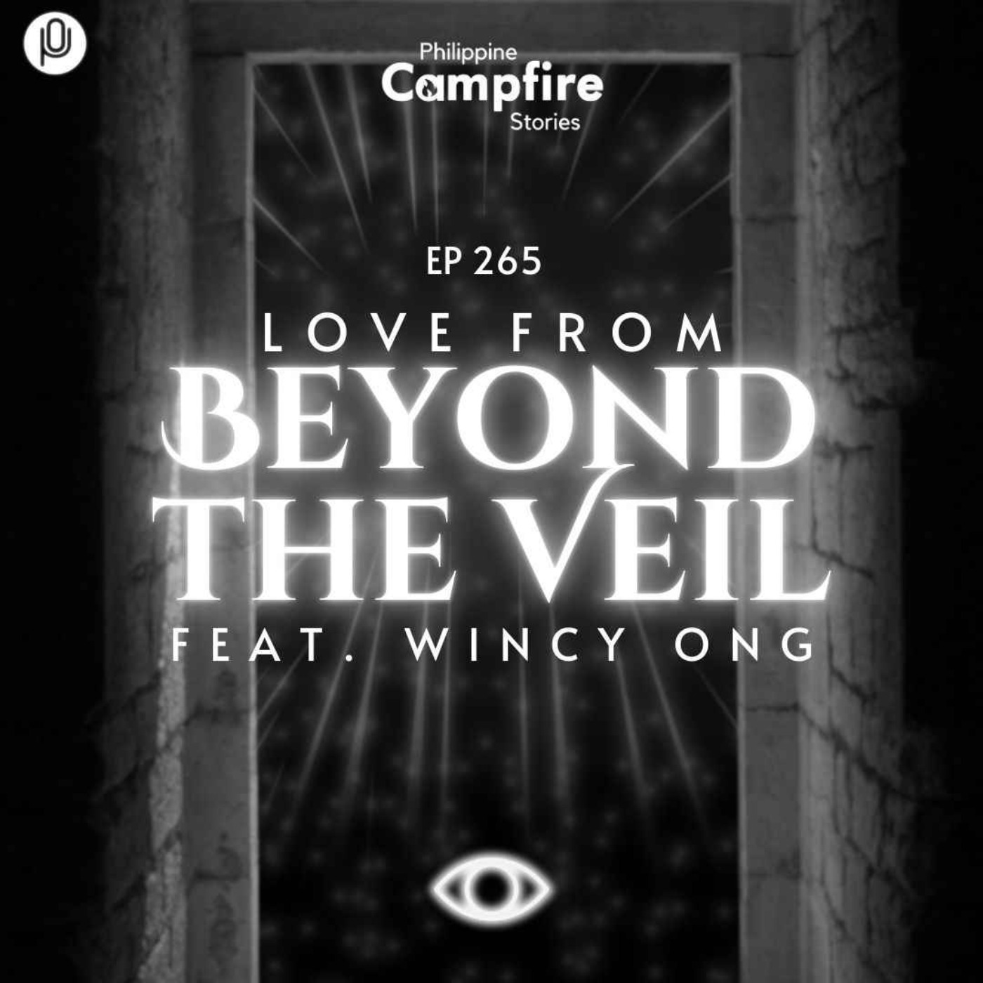 Episode 265: Love from Beyond the Veil (feat Wincy Ong)