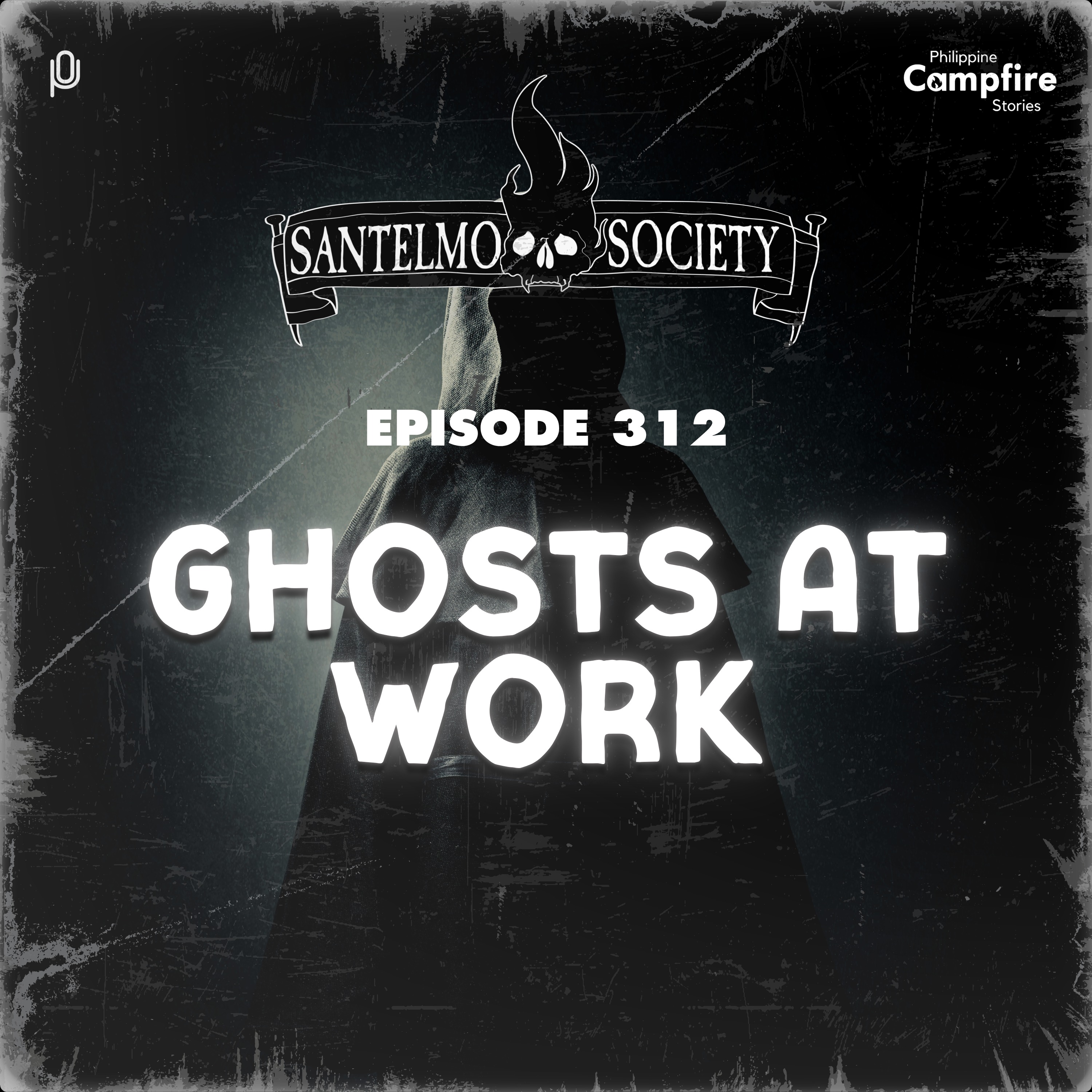 Ep 312- Ghosts at work episode artwork