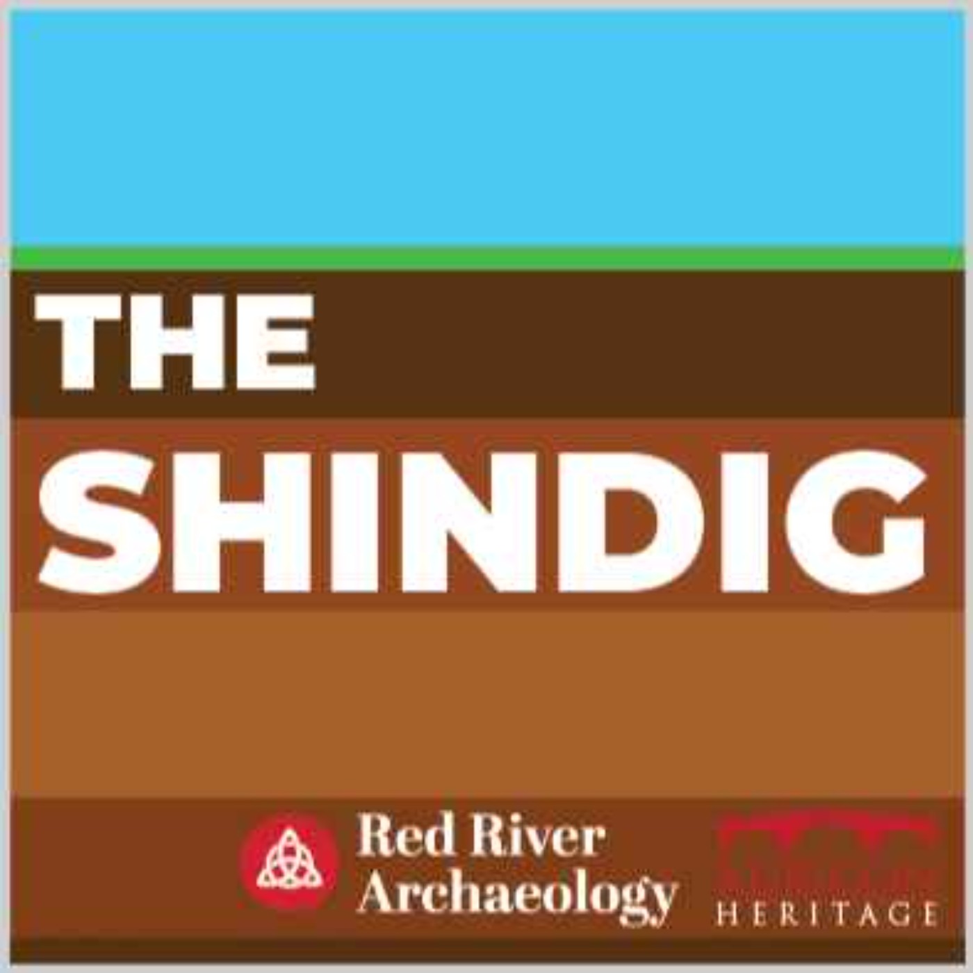 The Shindig - An Archaeology Podcast
