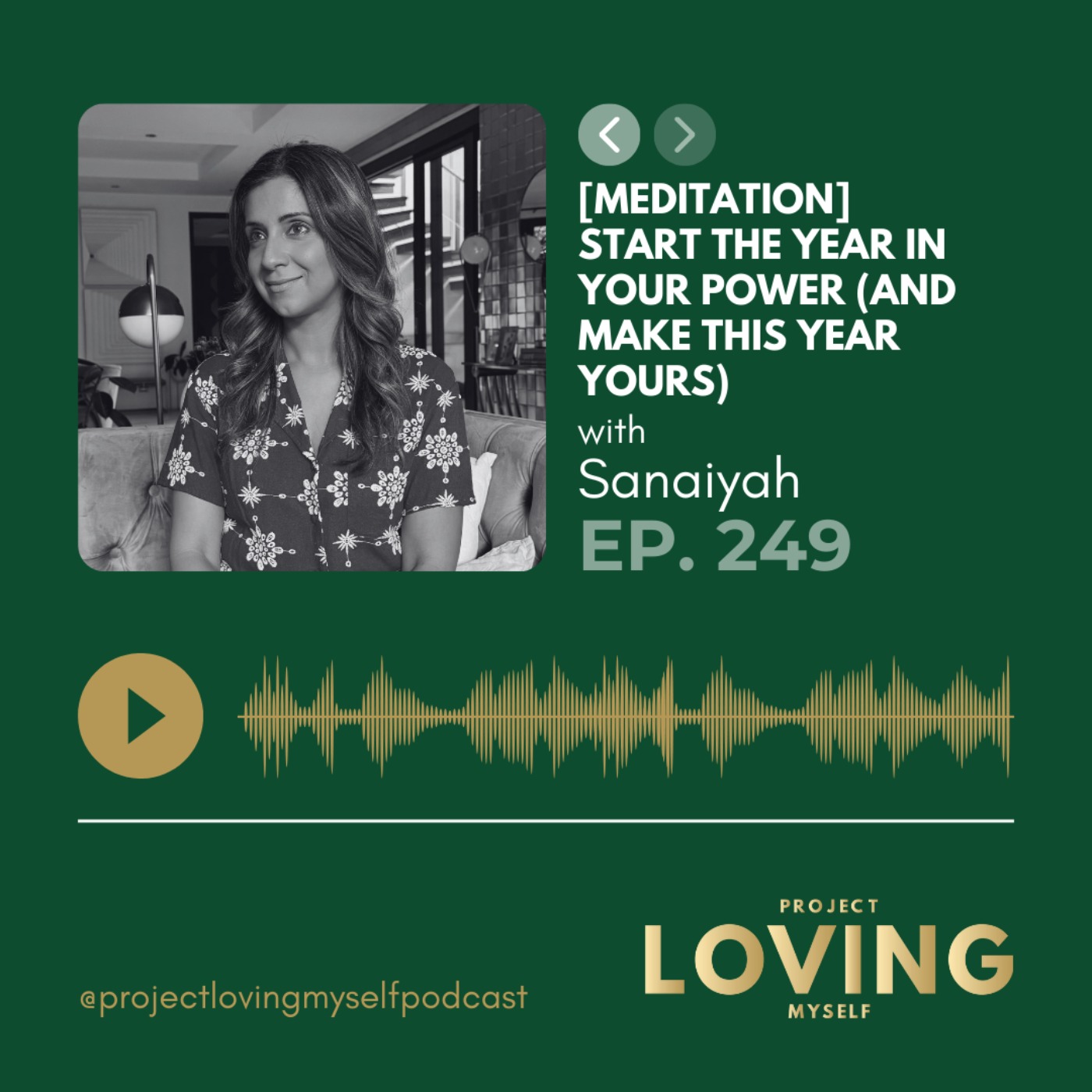 249: [Meditation] Start the Year in Your Power (and make this year yours)