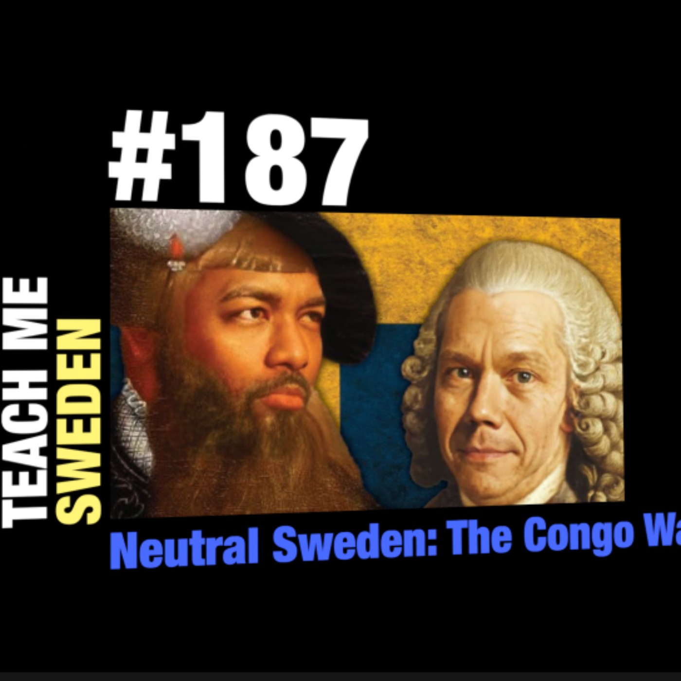 #187 Neutral Sweden: The Congo War