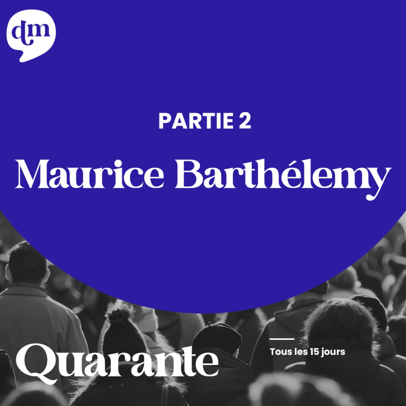 cover art for MAURICE BARTHÉLEMY Ici et Maintenant - 2ème partie